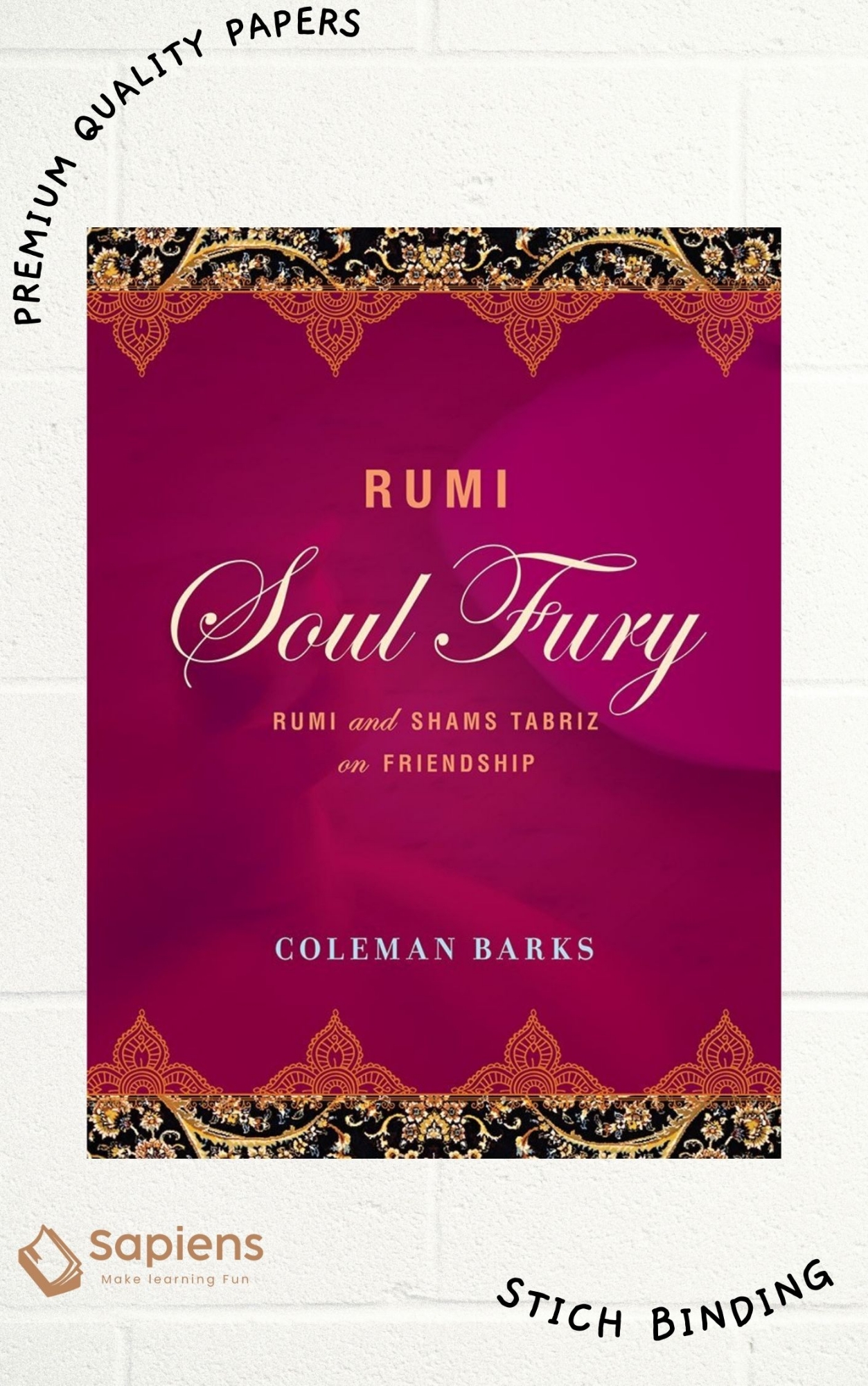 Picture of Rumi: Soul Fury: Rumi and Shams Tabriz on Friendship by Coleman Barks (Paperback)