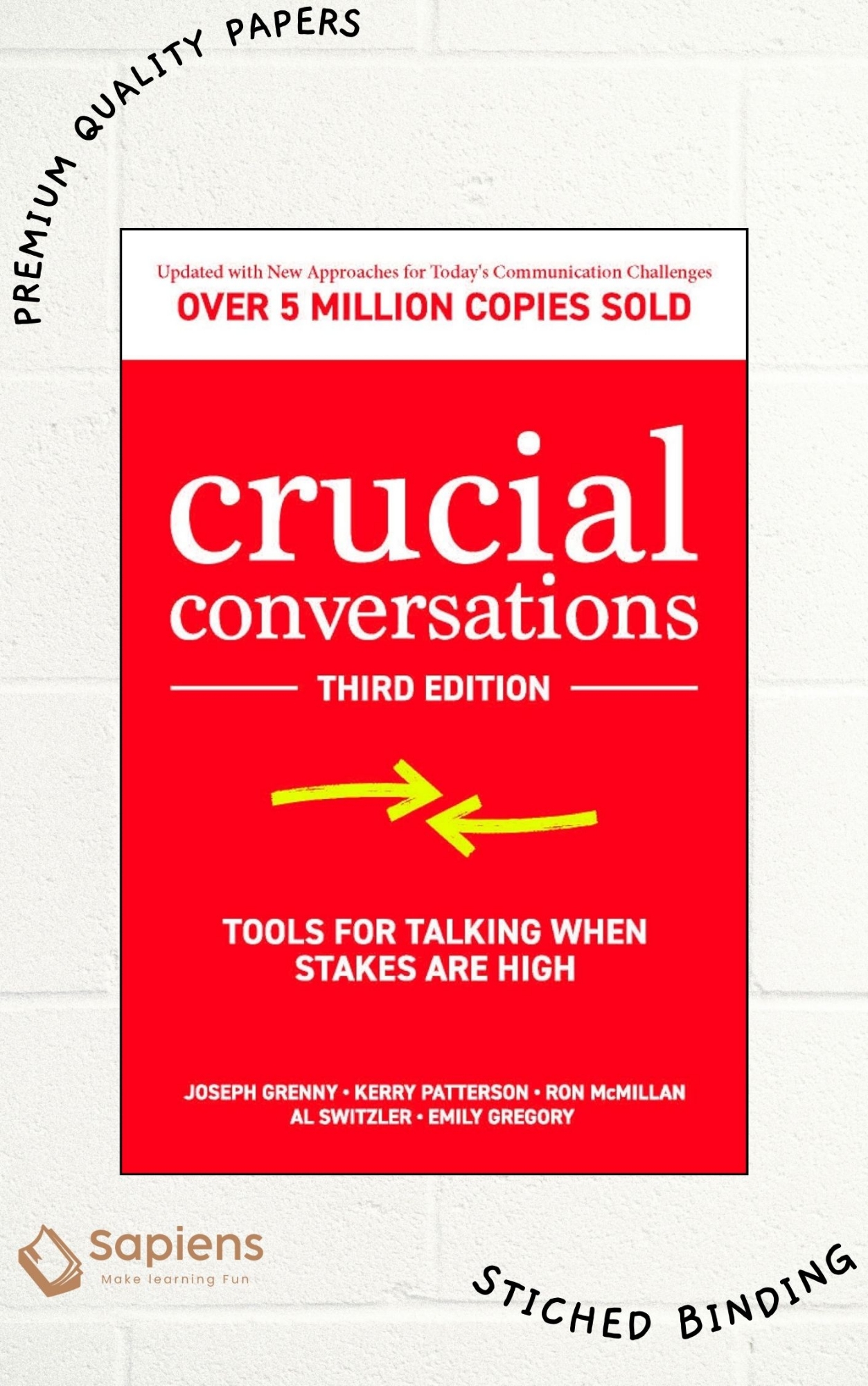 Picture of Crucial Conversations: Tools for Talking When Stakes are High, Third Edition by Joseph Grenny (Paperback)