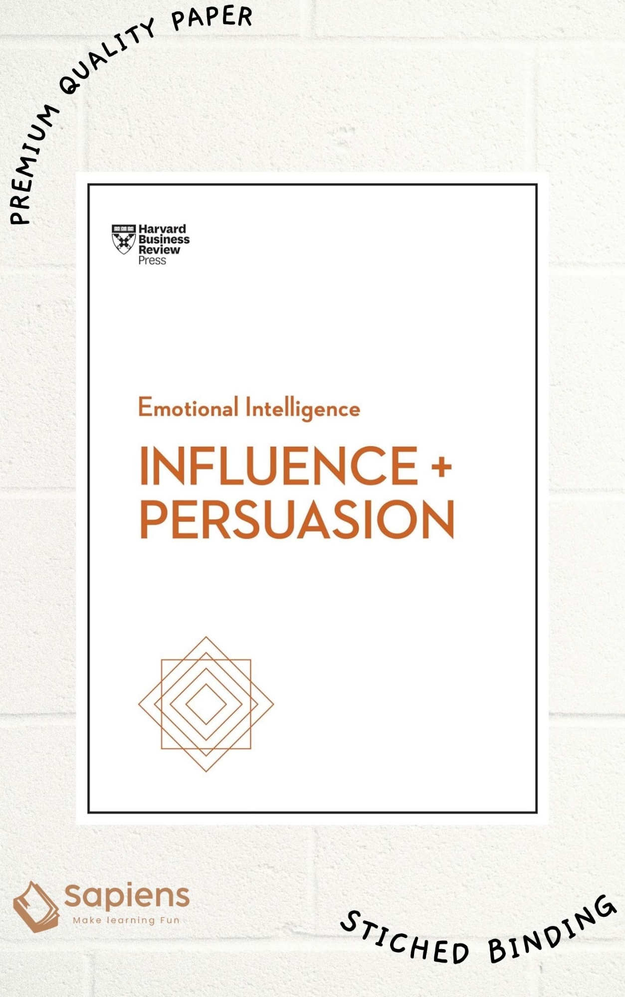 Picture of Influence and Persuasion (HBR Emotional Intelligence Series) by Harvard Business Review (Paperback)