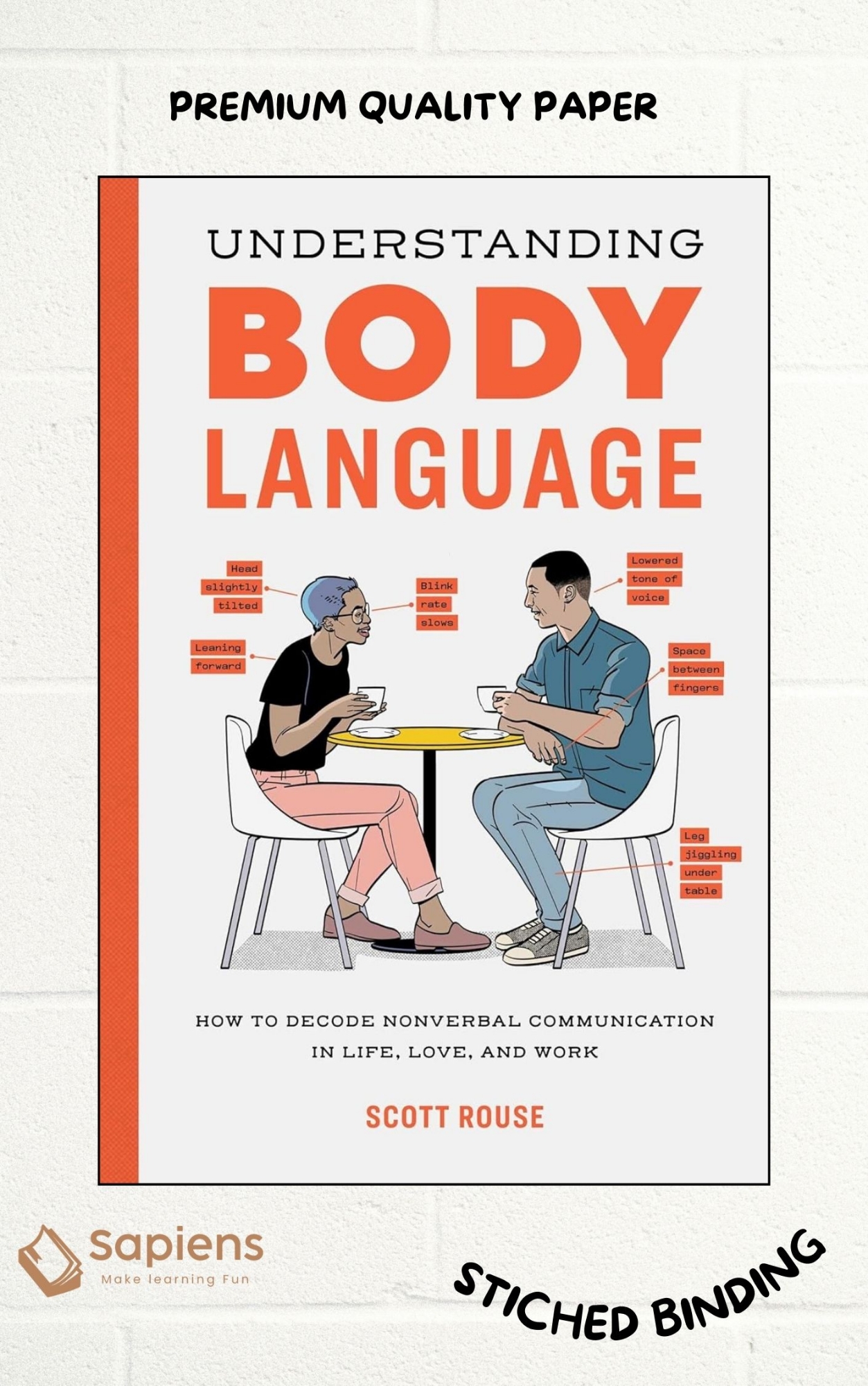 Picture of Understanding Body Language: How to Decode Nonverbal Communication in Life, Love, and Work by Scott Rouse (Paperback)