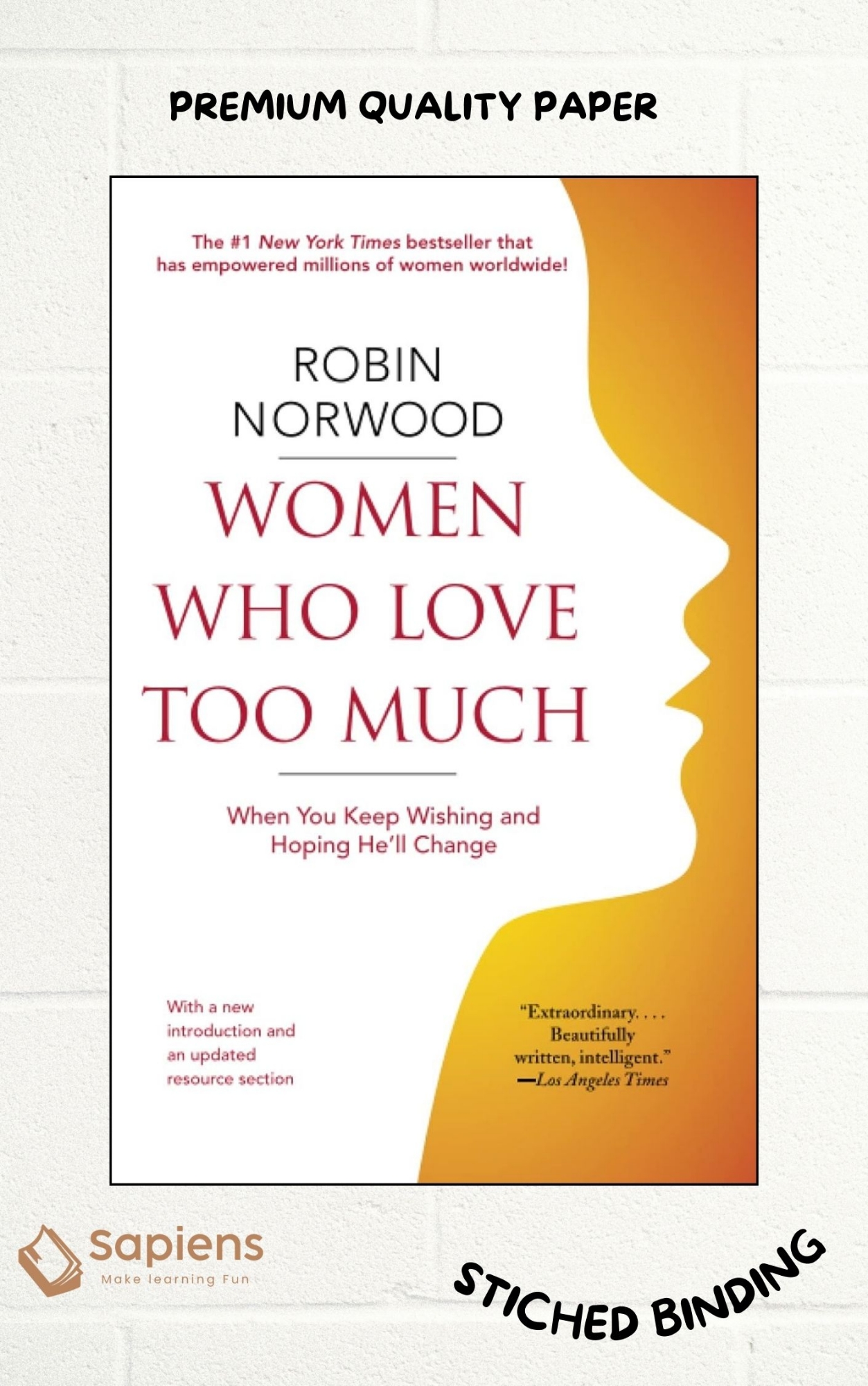 Picture of Women Who Love Too Much: When You Keep Wishing and Hoping He'll Change by Robin Norwood (Paperback)