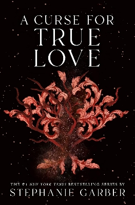 Picture of A Curse for True Love (Once Upon a Broken Heart,3) by Stephanie Garber (Paperback)