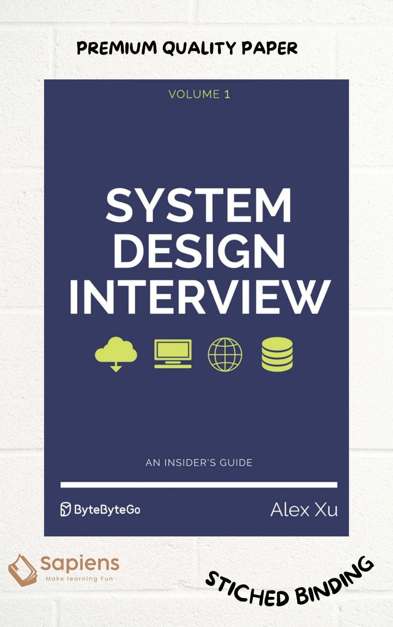 Picture of System Design Interview An Insider's Guide – (Volume 1) by Alex Xu (Paperback)