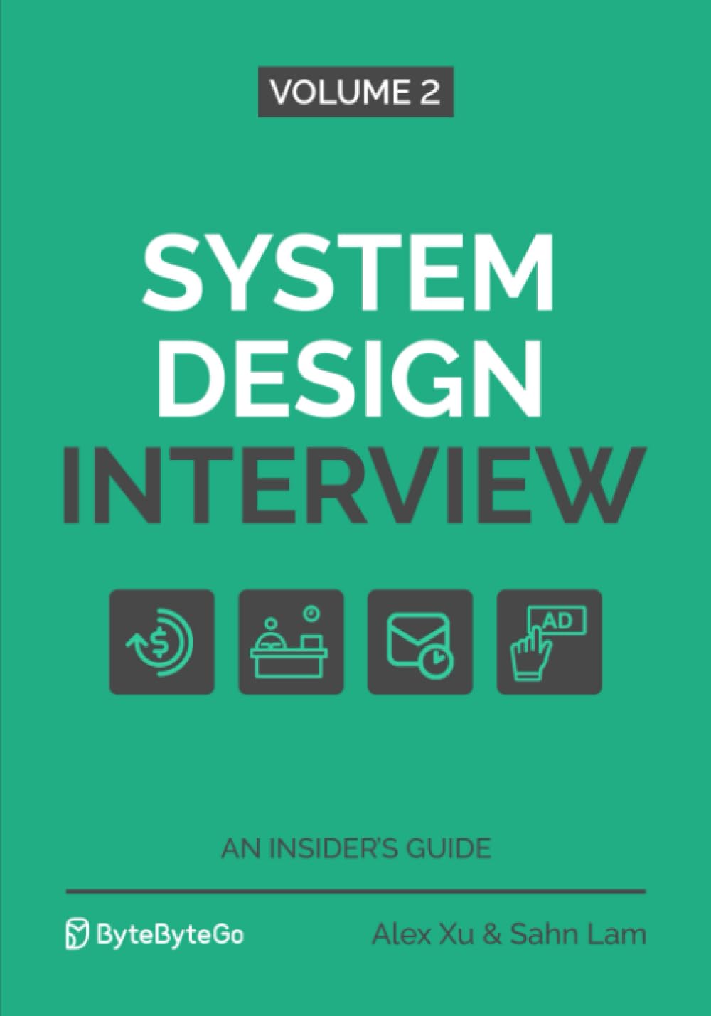 Picture of System Design Interview An Insider's Guide – (Volume 1, 2) by Alex Xu (Paperback)