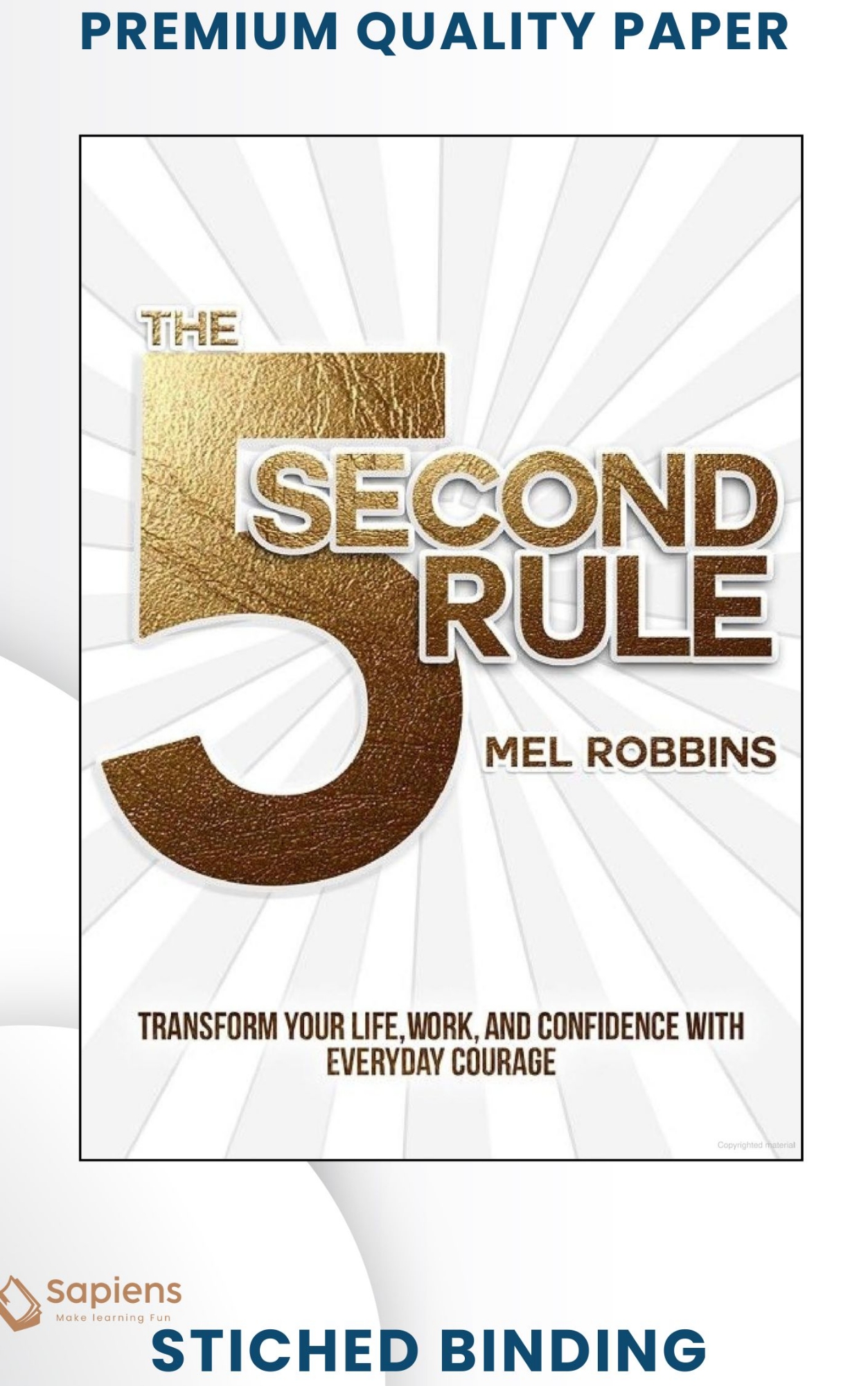 Picture of The 5 Second Rule: Transform your Life, Work, and Confidence with Everyday Courage by Mel Robbins (Paperback)