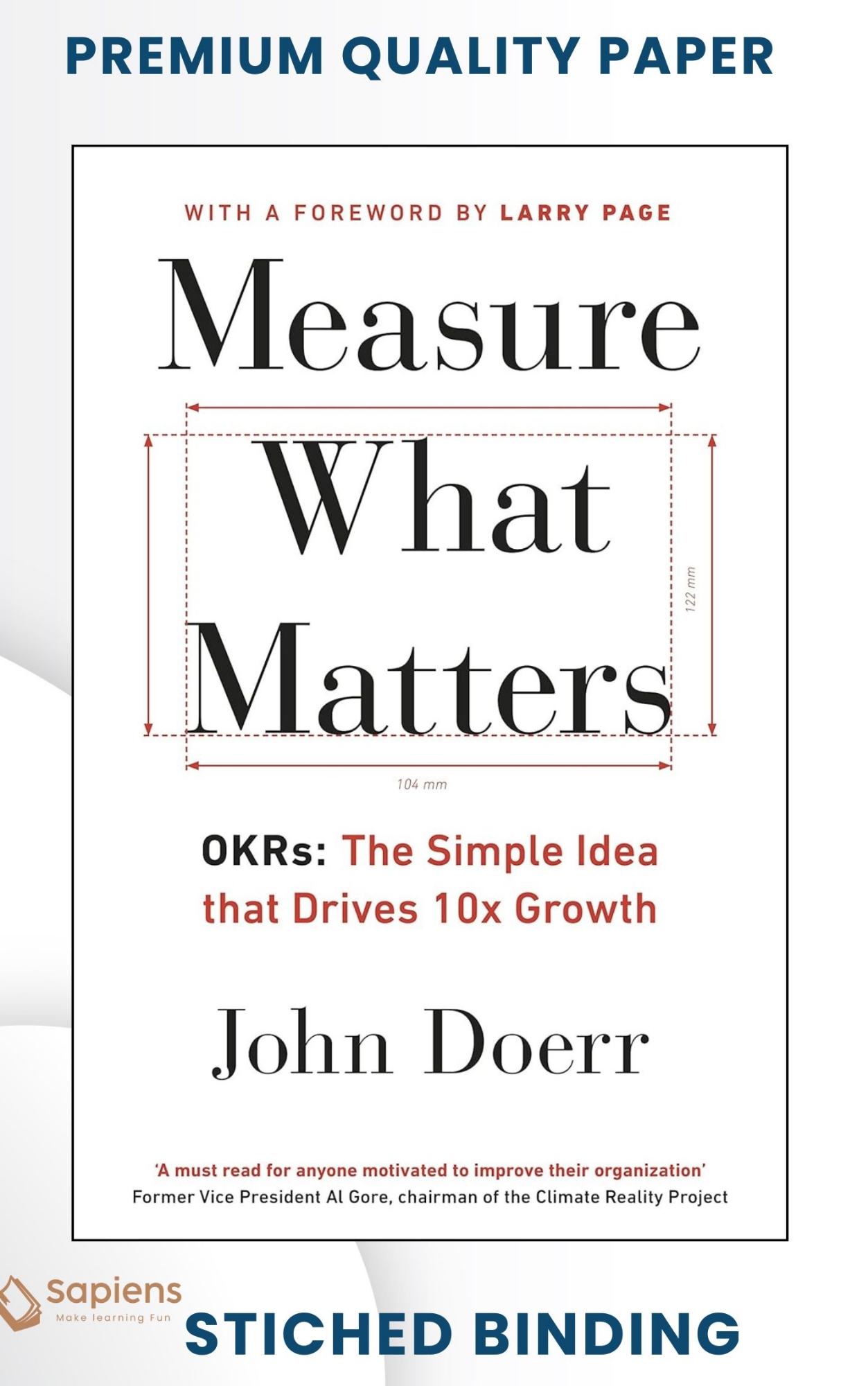 Picture of Measure What Matters: OKRs: The Simple Idea that Drives 10x Growth by John Doerr (Paperback)