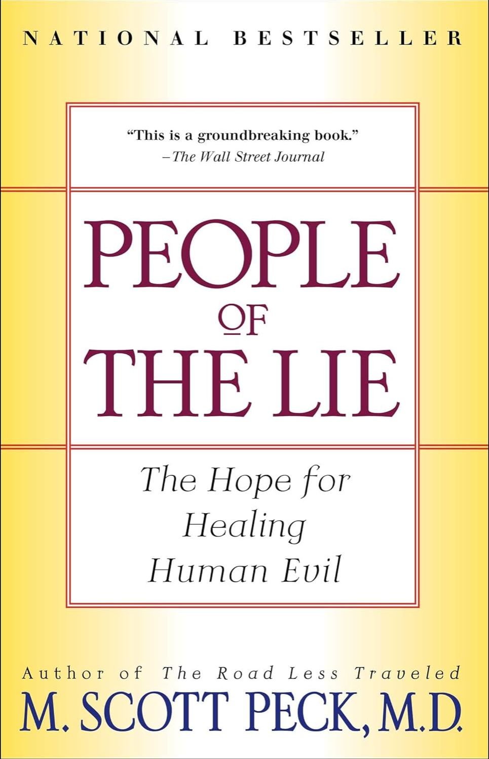 Picture of People of the Lie: The Hope for Healing Human Evil by M. Scott Peck (Paperback)