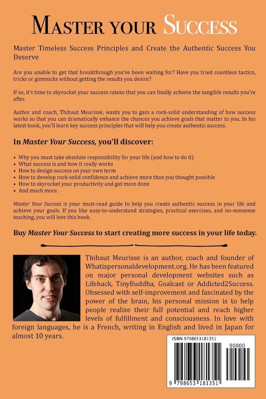 Picture of Master Your Success: Timeless Principles to Develop Inner Confidence and Create Authentic Success by Thibaut Meurisse (Paperback)