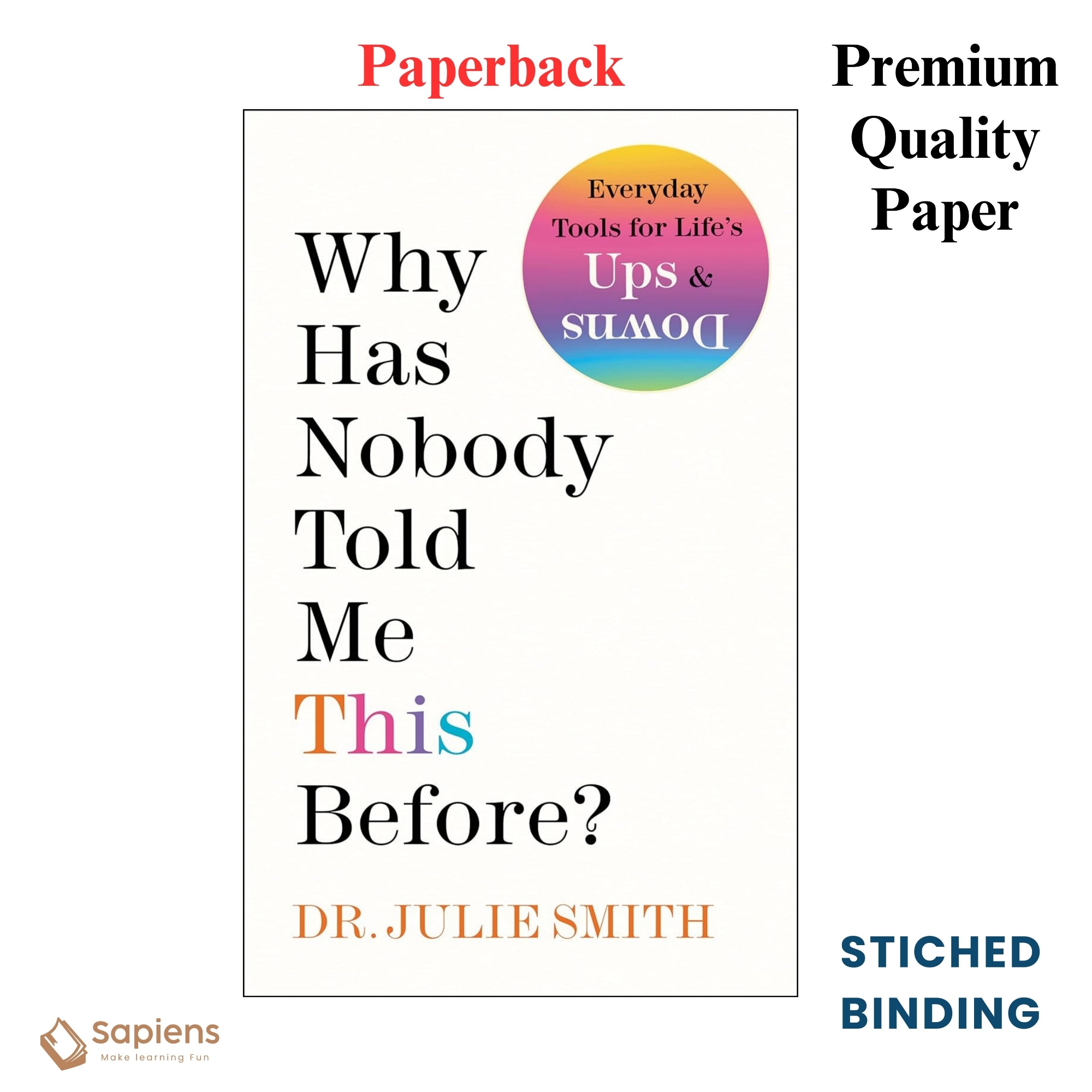 Picture of Why Has Nobody Told Me This Before? by Julie Smith (Paperback)