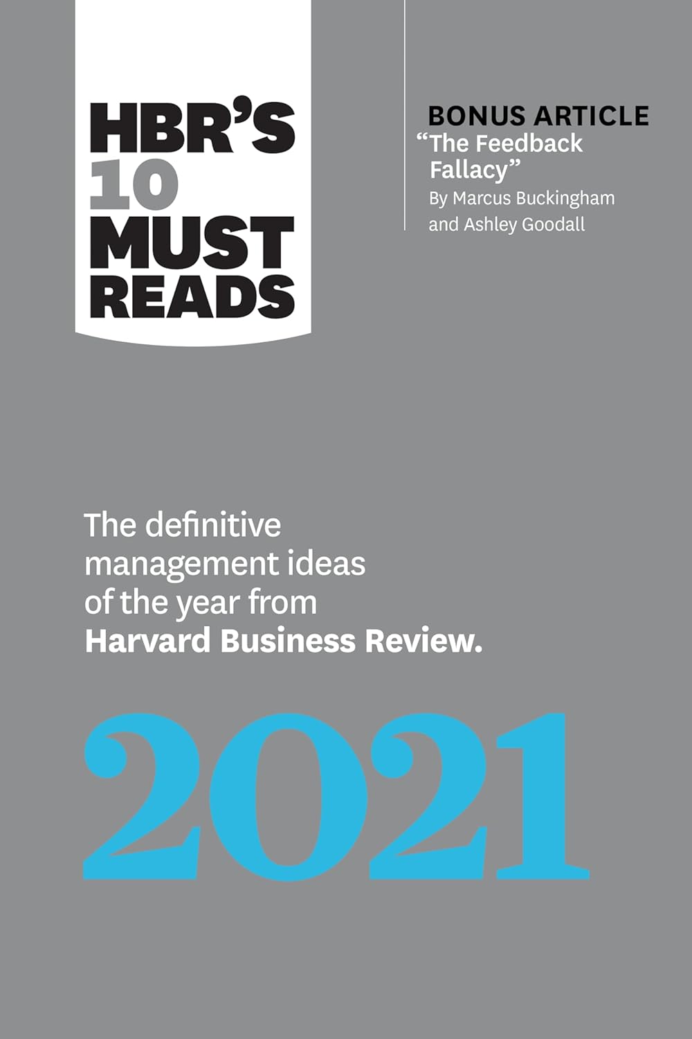 Picture of HBR's 10 Must Reads 2021: The Definitive Management Ideas of the Year from Harvard Business Review by Harvard Business Review (Paperback)