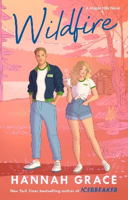 Picture of Wildfire: A Novel (The Maple Hills Series) by Hannah Grace (Paperback)