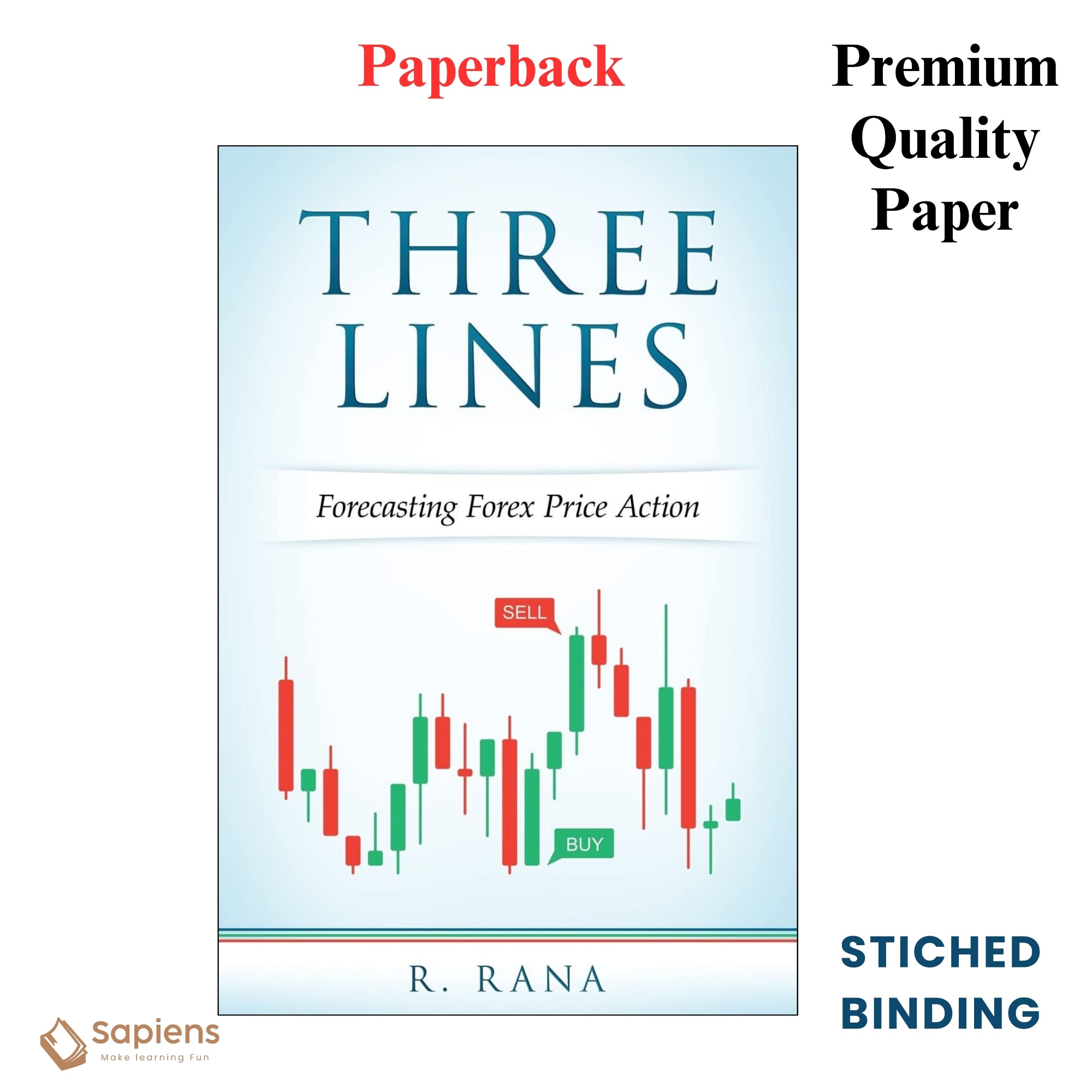 Picture of THREE LINES Forecasting Forex Price Action by R. Rana (Paperback)