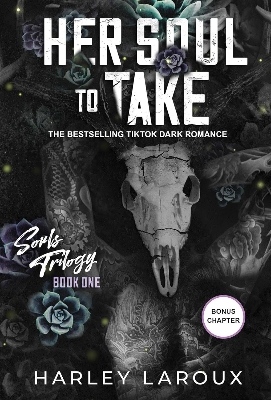 Picture of Her Soul to Take (Souls Trilogy, #1) by Harley Laroux (Paperback)