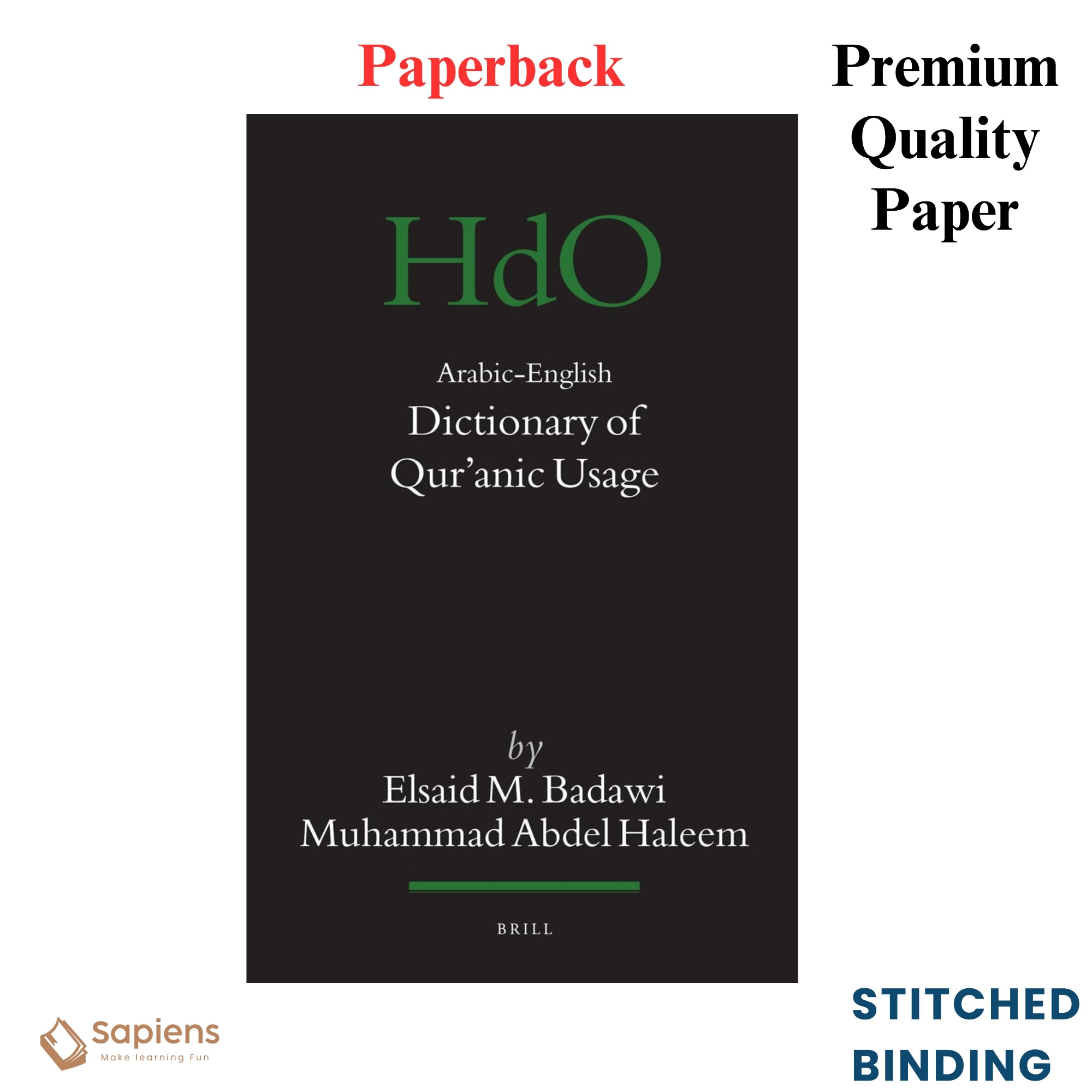 Picture of Arabic-English Dictionary of Q'uranic Usage (Handbook of Oriental Studies, 85) (English and Arabic Edition) by Elsaid M. Badawi & Muhammad Abdel Haleem (Paperback)