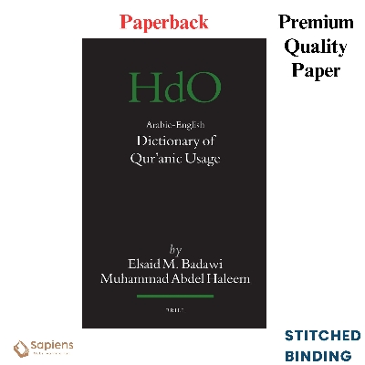 Picture of Arabic-English Dictionary of Q'uranic Usage (Handbook of Oriental Studies, 85) (English and Arabic Edition) by Elsaid M. Badawi & Muhammad Abdel Haleem (Paperback)