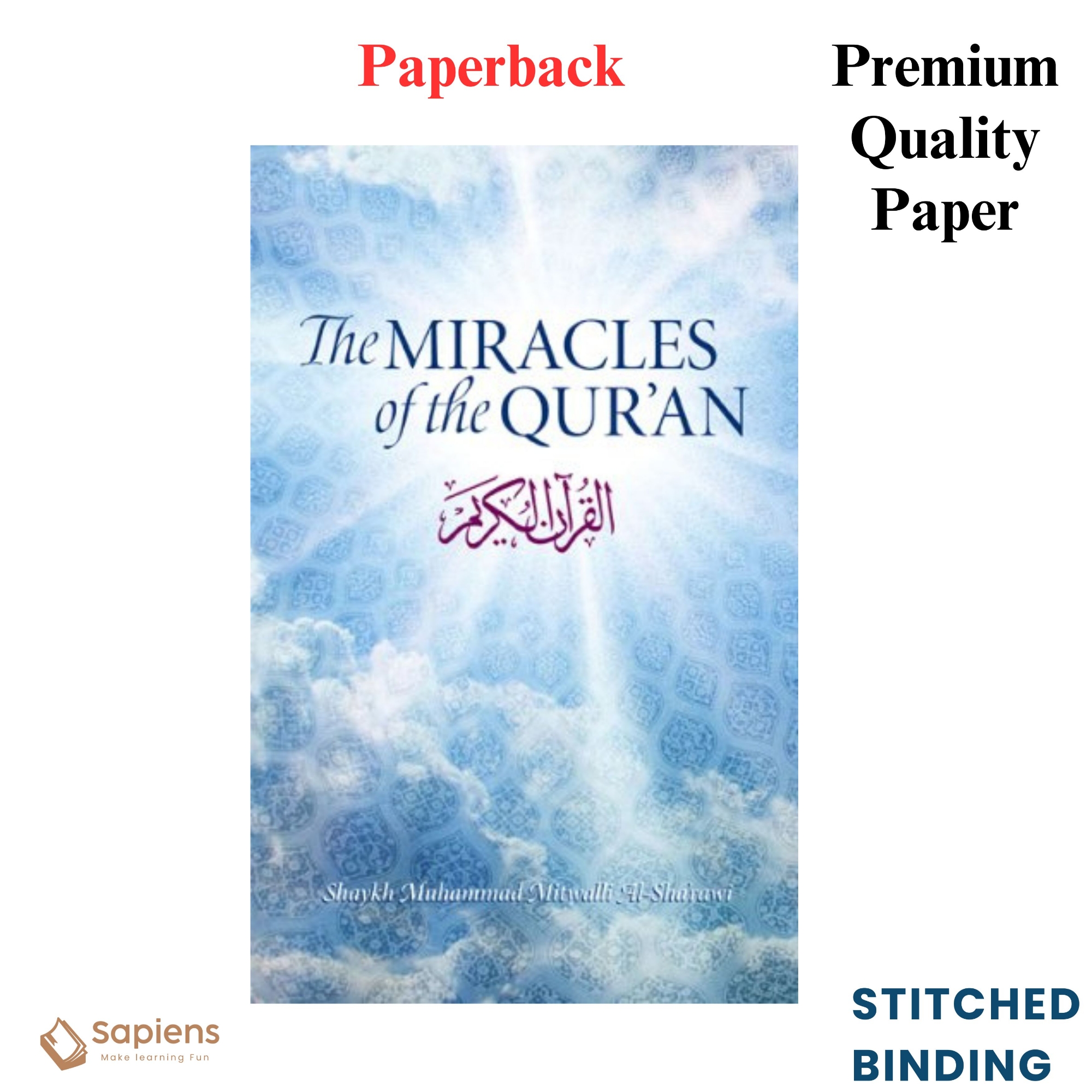 Picture of The Miracles of The Qu'ran by Shaykh Muhammad Mitwalli ash-Sha’rawi (Paperback)