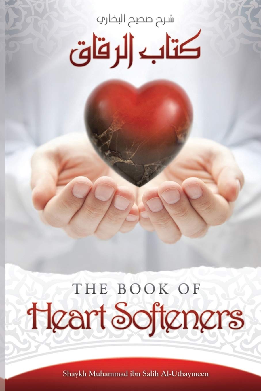Picture of Heart Softeners by Shaykh Muhammad Ibn Salih Al-Uthaymeen (Paperback)