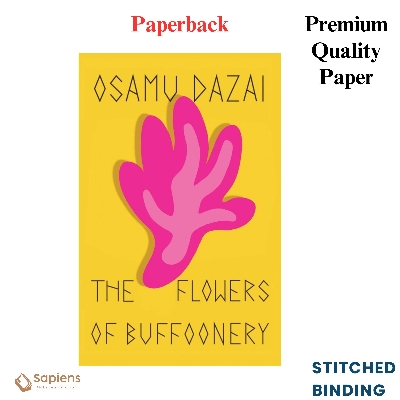 Picture of The Flowers of Buffoonery by Osamu Dazai (Paperback)
