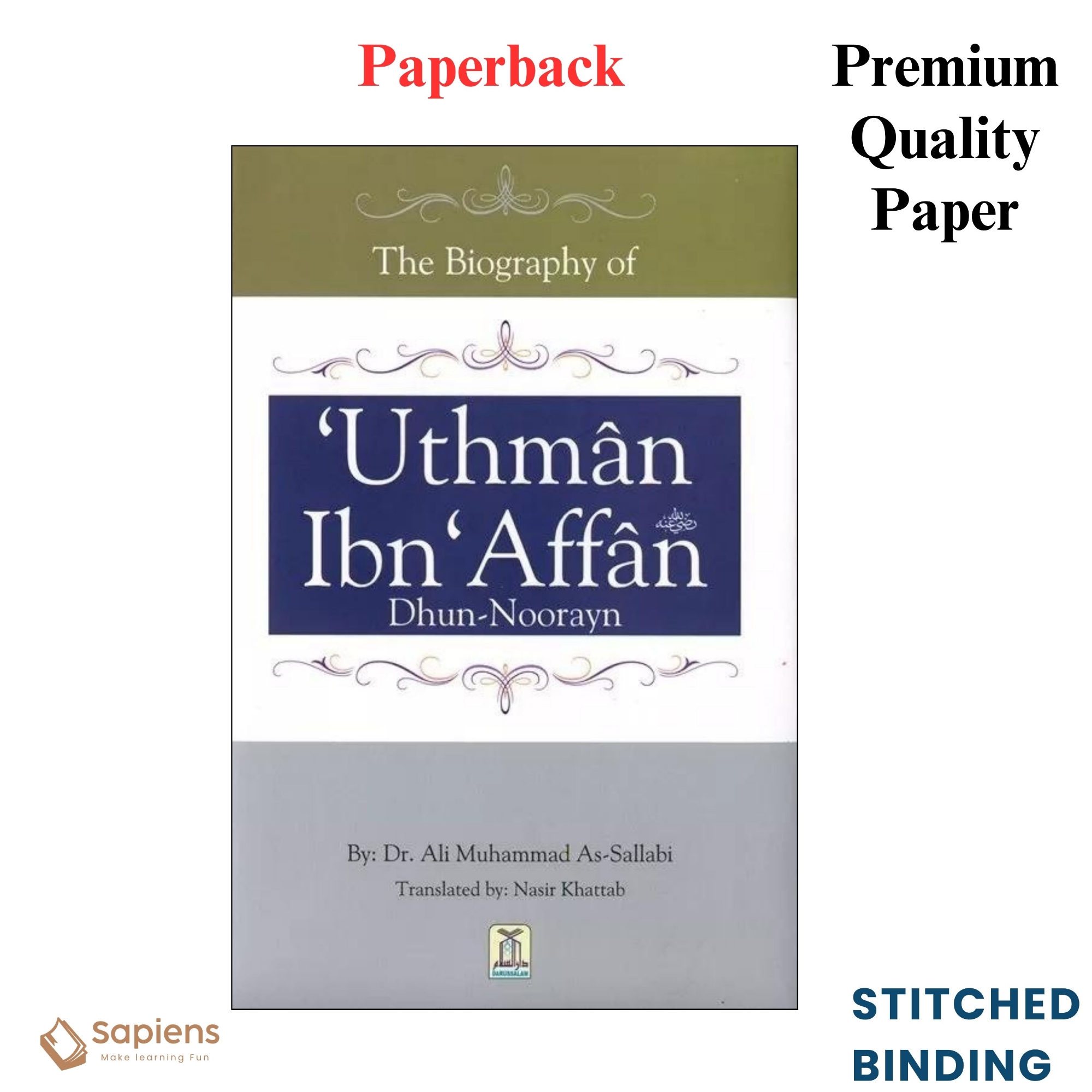 Picture of The Biography of Uthman ibn Affan by Dr Ali Muhammad As-Sallaabee (Paperback)