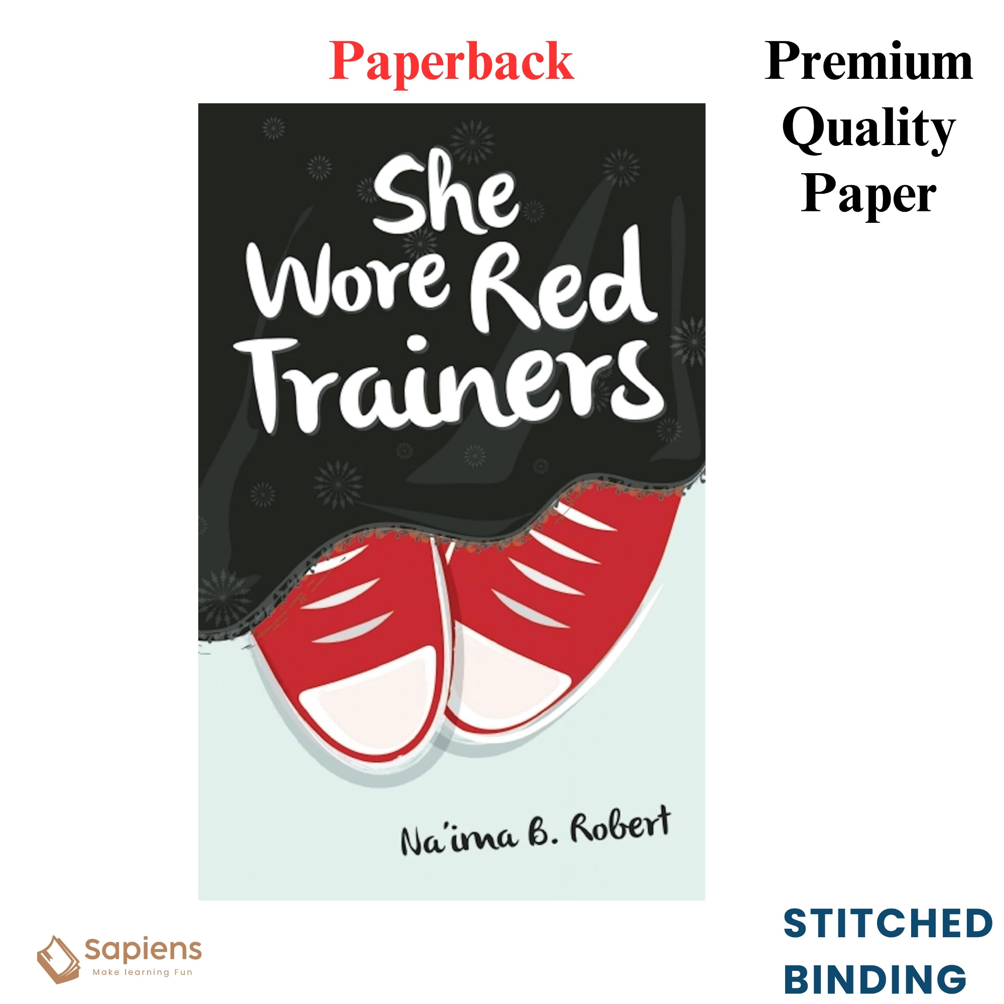Picture of She Wore Red Trainers by Na'ima B. Robert (Paperback)