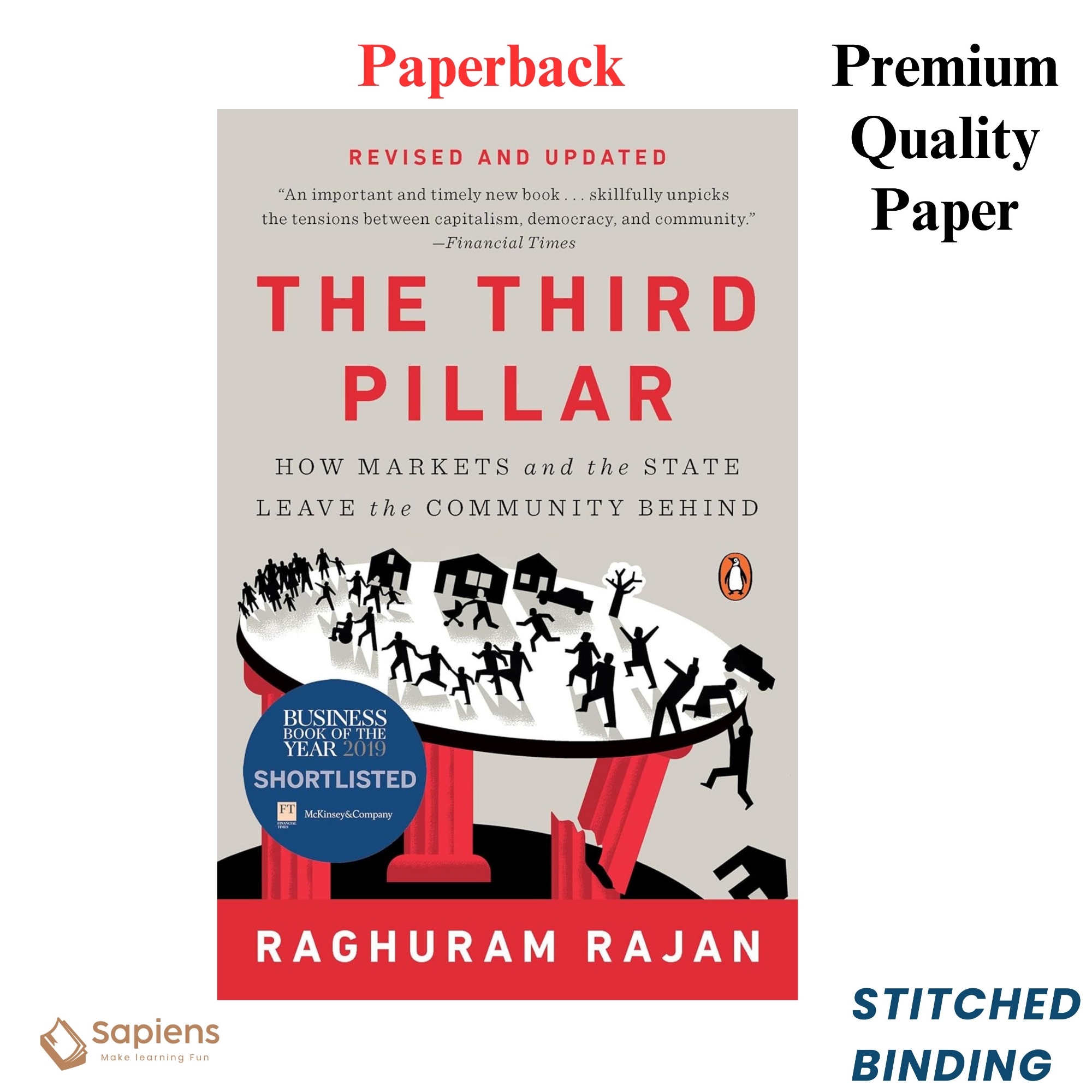 Picture of The Third Pillar: How Markets and the State Leave the Community Behind by Raghuram Rajan (Paperback)