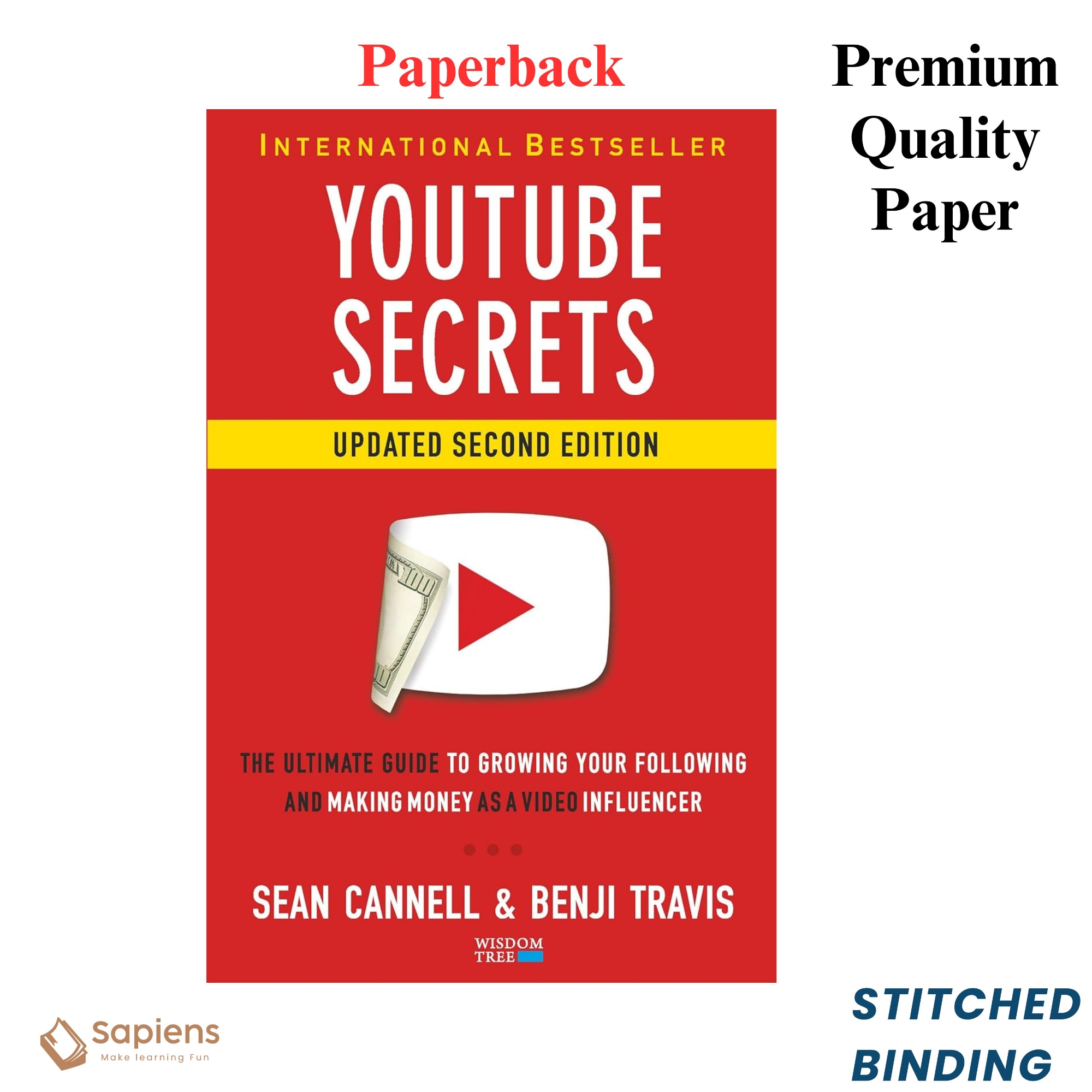 Picture of YouTube Secrets: The Ultimate Guide to Growing Your Following and Making Money as a Video Influencer by Sean Cannell & Benji Travis (Paperback)