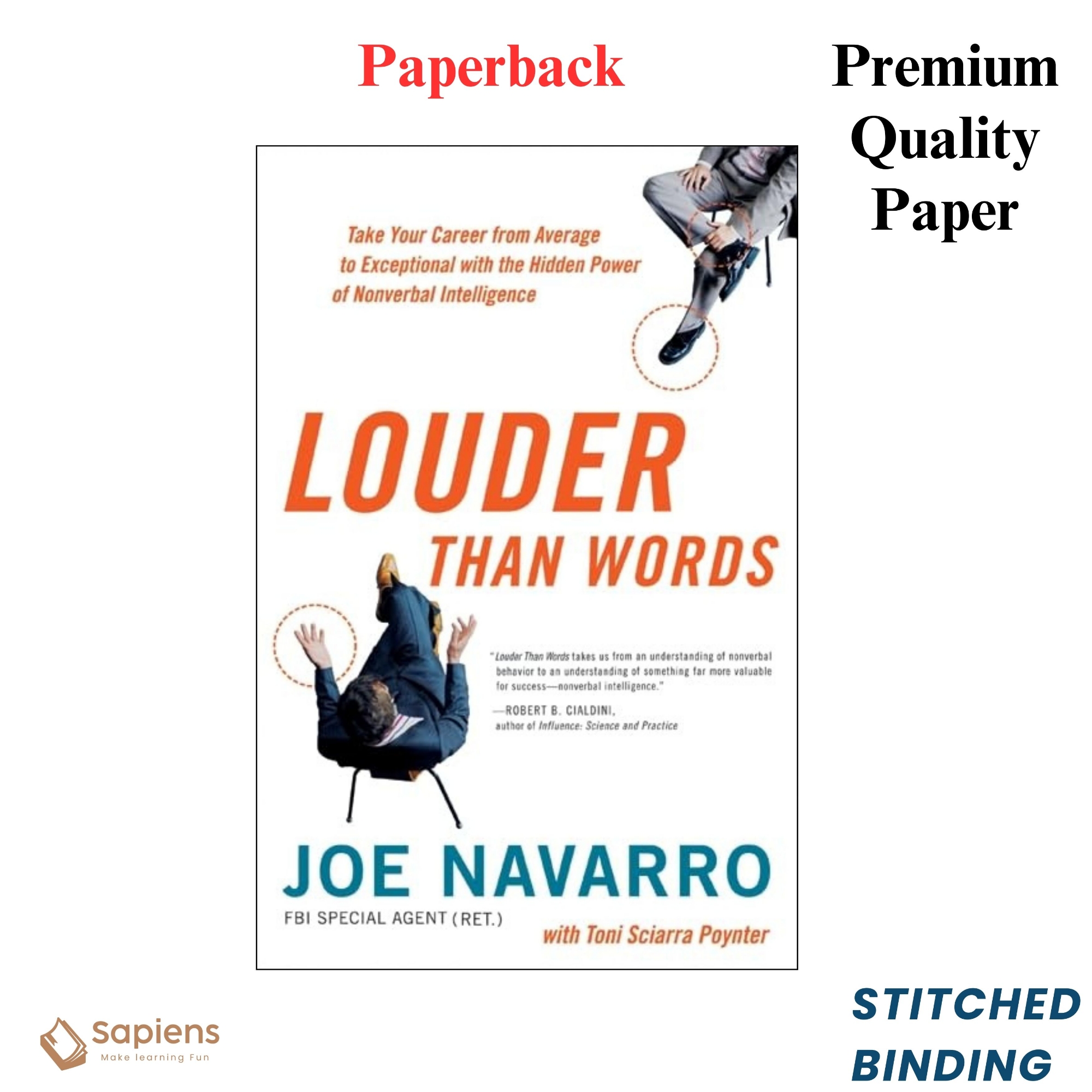 Picture of Louder Than Words: Take Your Career from Average to Exceptional with the Hidden Power of Nonverbal Intelligence by Joe Navarro (Paperback)