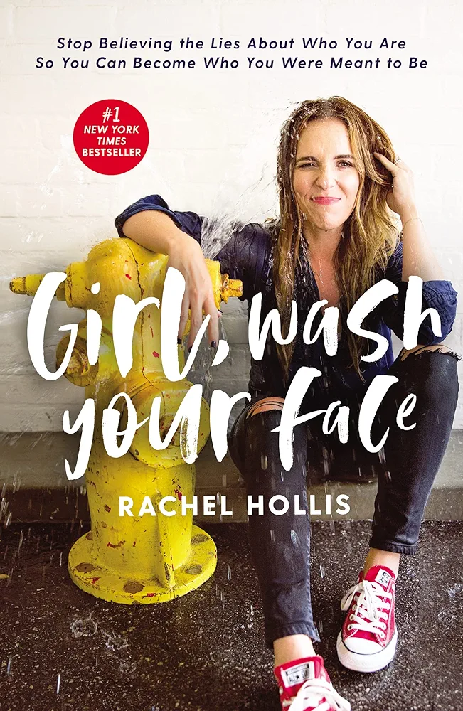 Picture of Girl Wash your Face by Rachel Hollis (Paperback)