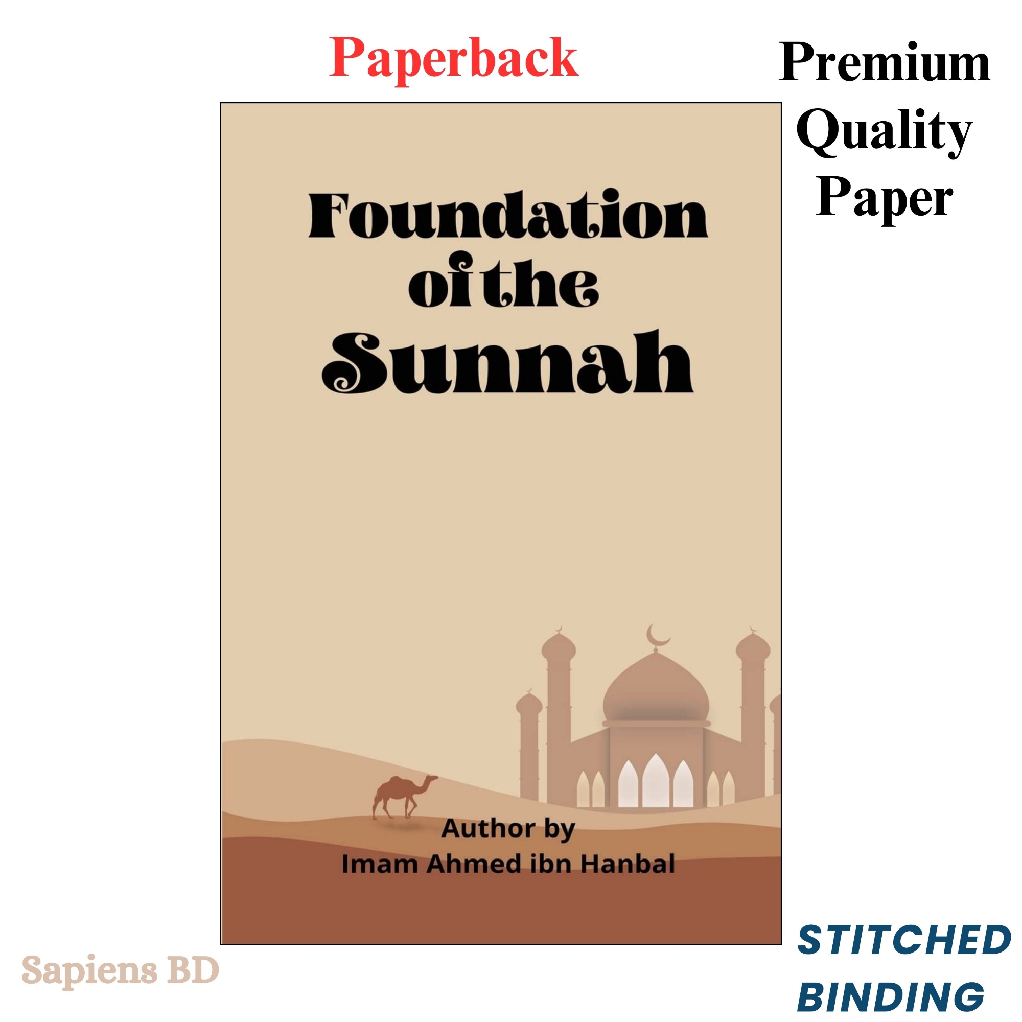 Picture of The foundations of the Sunnah by Ahmad ibn Muhammad ibn Hanbal