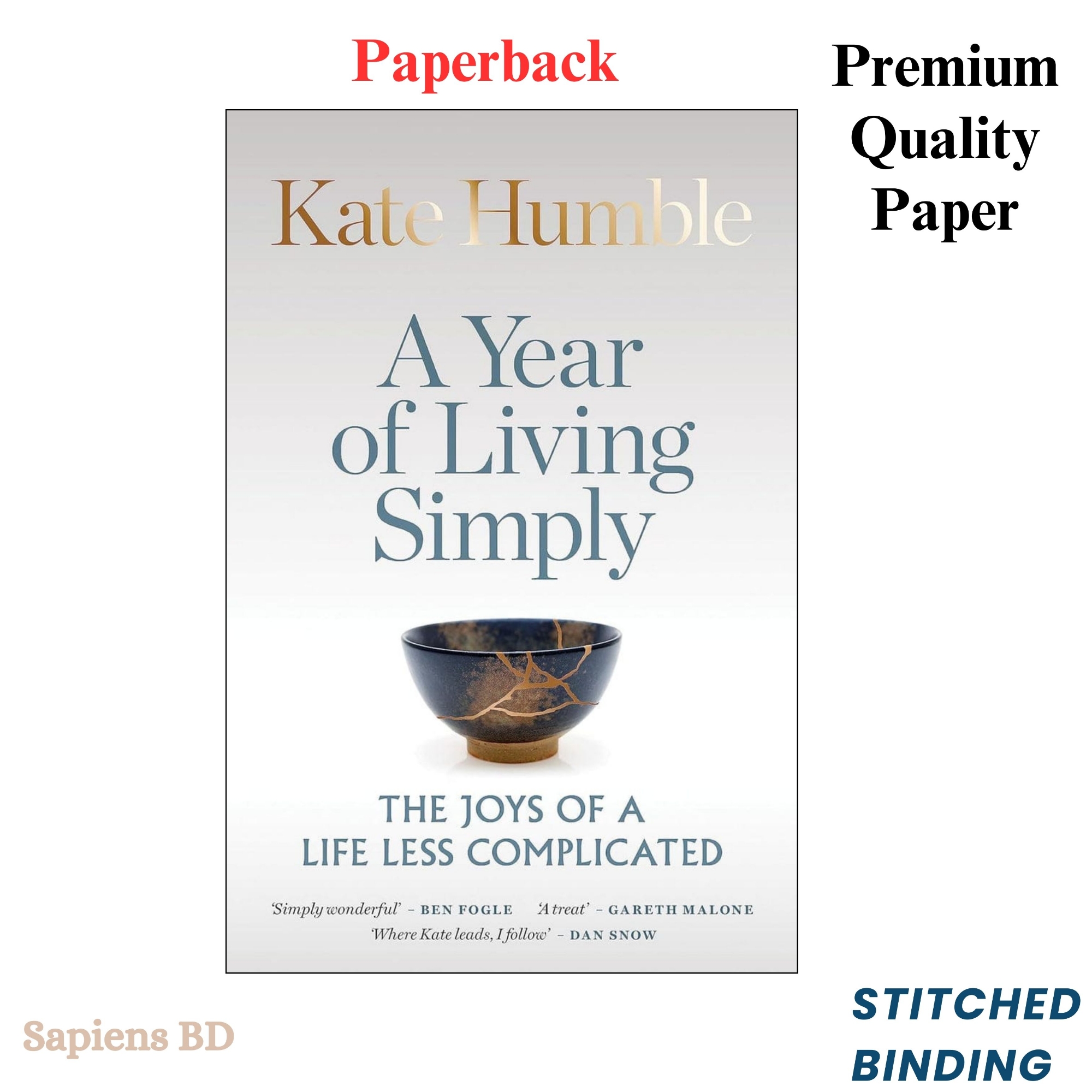 Picture of A Year of Living Simply: The joys of a life less complicated by Kate Humble (Paperback)