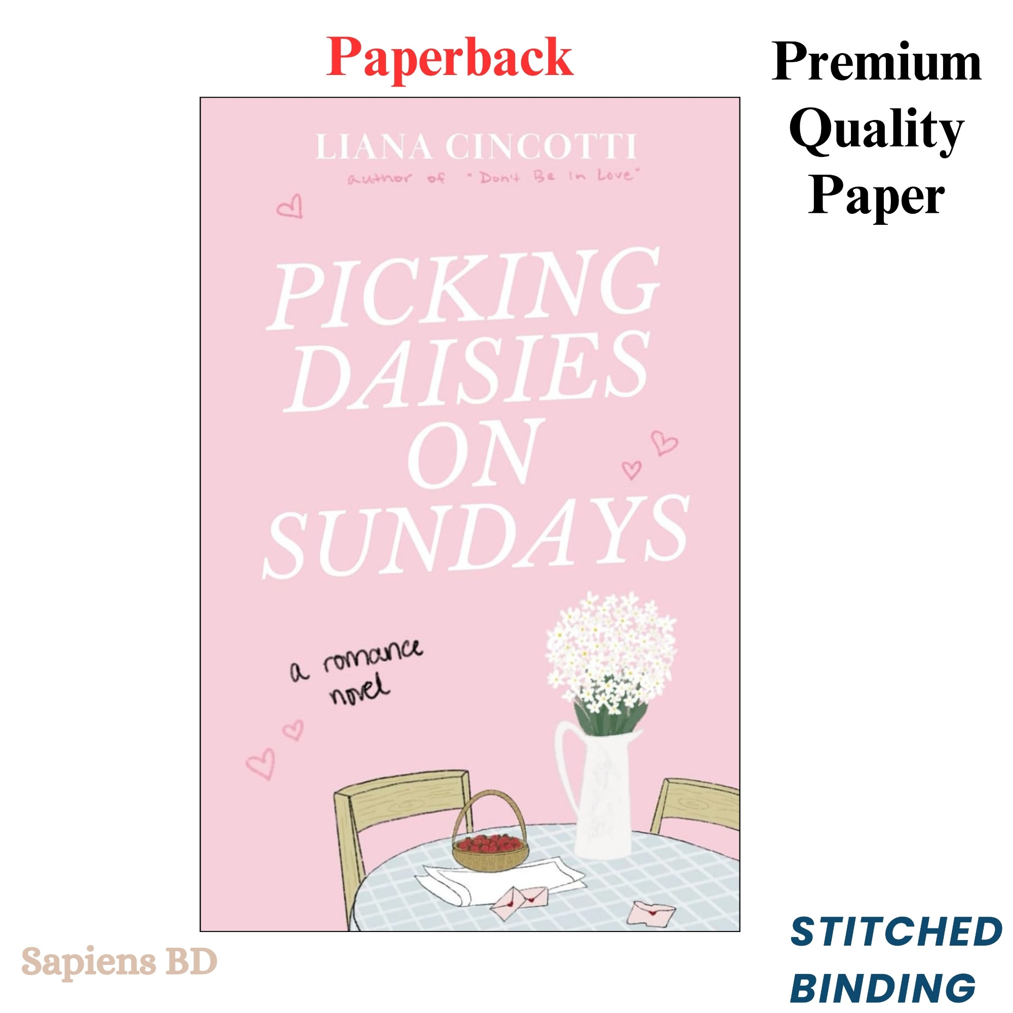 Picture of Picking Daisies on Sundays by Liana Cincotti (Paperback)