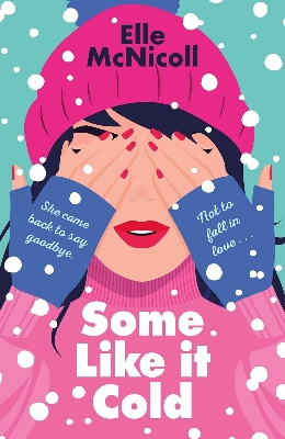 Picture of Some Like It Cold by Elle McNicoll (Paperback)