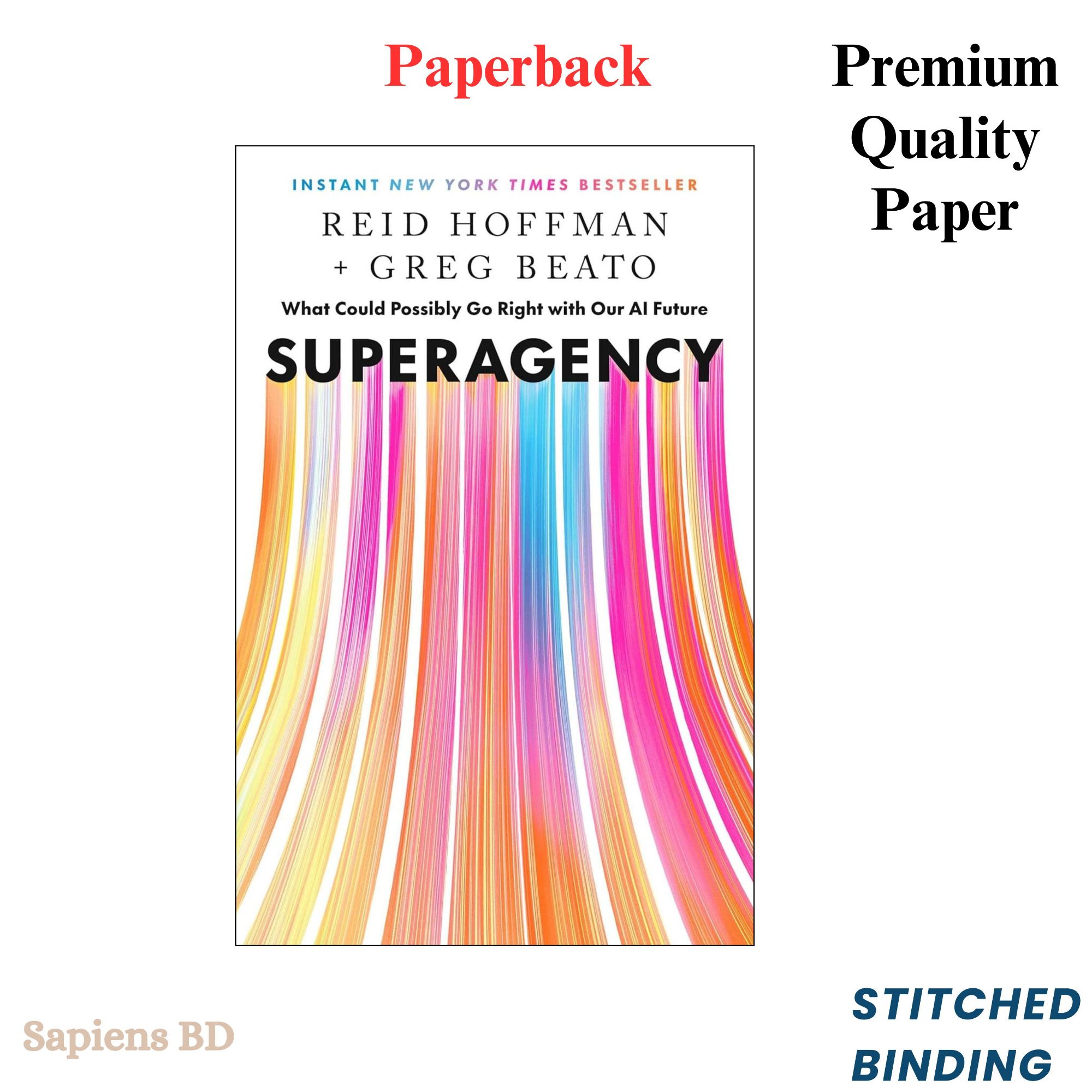 Picture of Superagency: What Could Possibly Go Right with Our AI Future by Greg Beato and Reid Hoffman