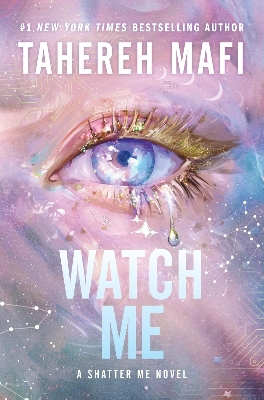 Picture of Watch Me (Shatter Me: The New Republic, #1) by Tahereh Mafi (Paperback)