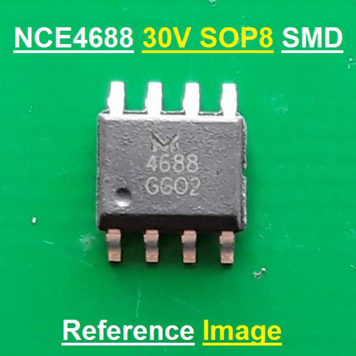 Picture of NCE4688 IC NCE4688 4688 30V SOP8 SMD Leads 8 Pin IC Power MOSFET IC Chip - Multi Plug - Multi Plug