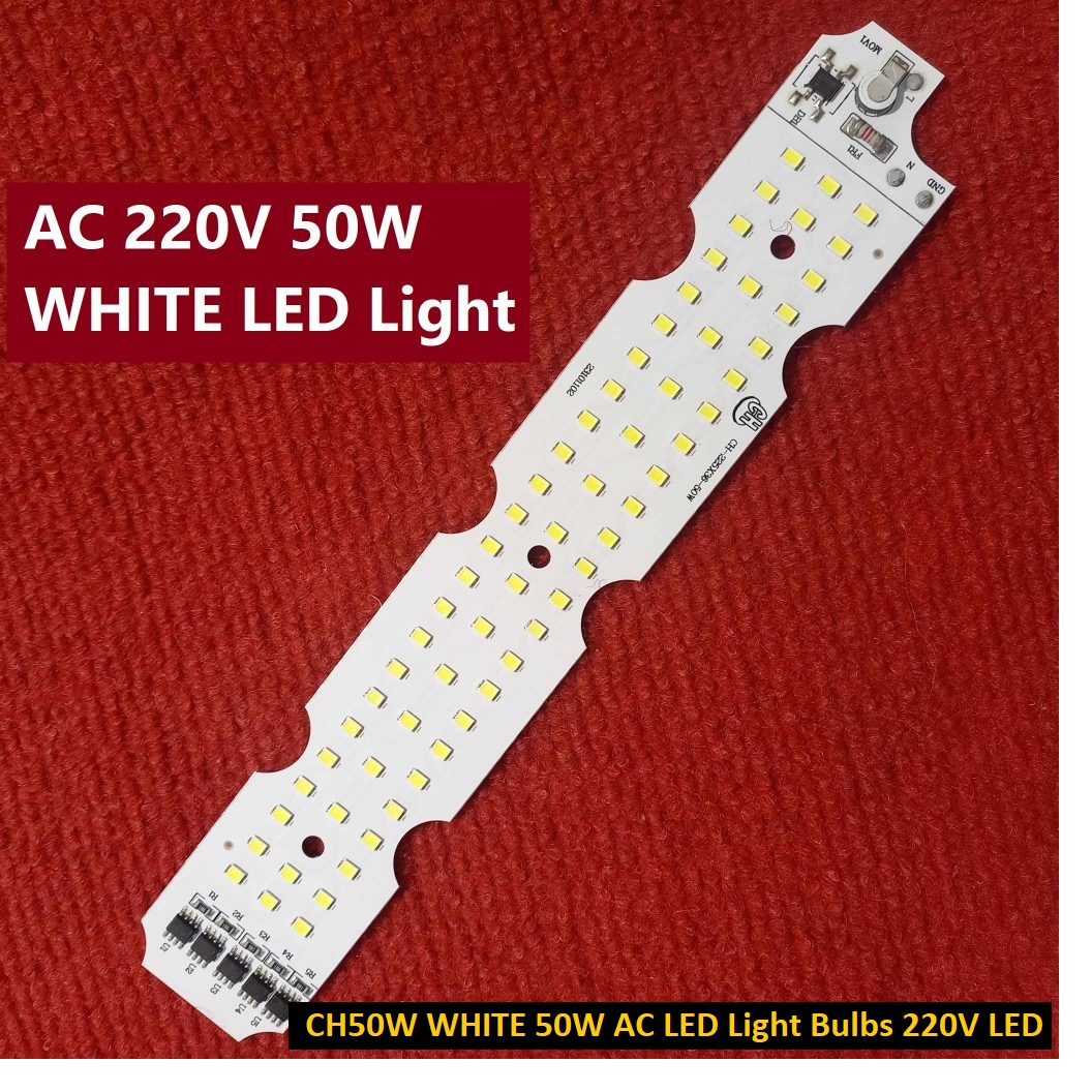 Picture of CH50W WHITE Light 50W AC LED Light Bulbs 220V LED Light 50W White LED Light Bulbs Direct 50W LED Light 225x36mm 64Pcs SMD LED 220V White LED Light 50W Plate