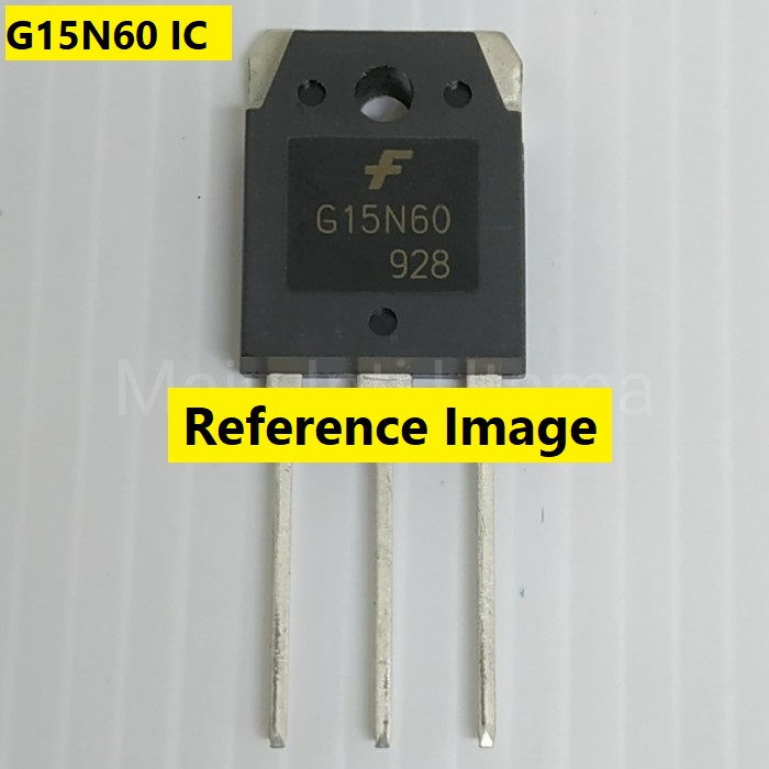 Picture of G15N60 Transistor IGBT G15N60 15A 600V IGBT 3 Pin Leads G15N60 IGBT Transistors PNP G15N60 IC 600V 15A Fast IGBT TO-247 Package