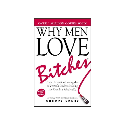 Picture of Why Men Love Bitches by Sherry Argov - Premium - Paperback
