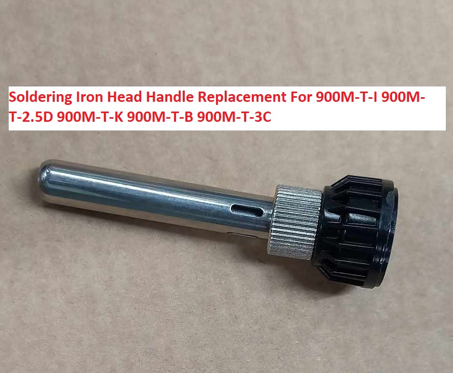 Picture of Soldering Iron Head Handle Replacement Elements For 900M-T-I 900M-T-2.5D 900M-T-K 900M-T-B 900M-T-3C Soldering Tip Bit Set Handle Only
