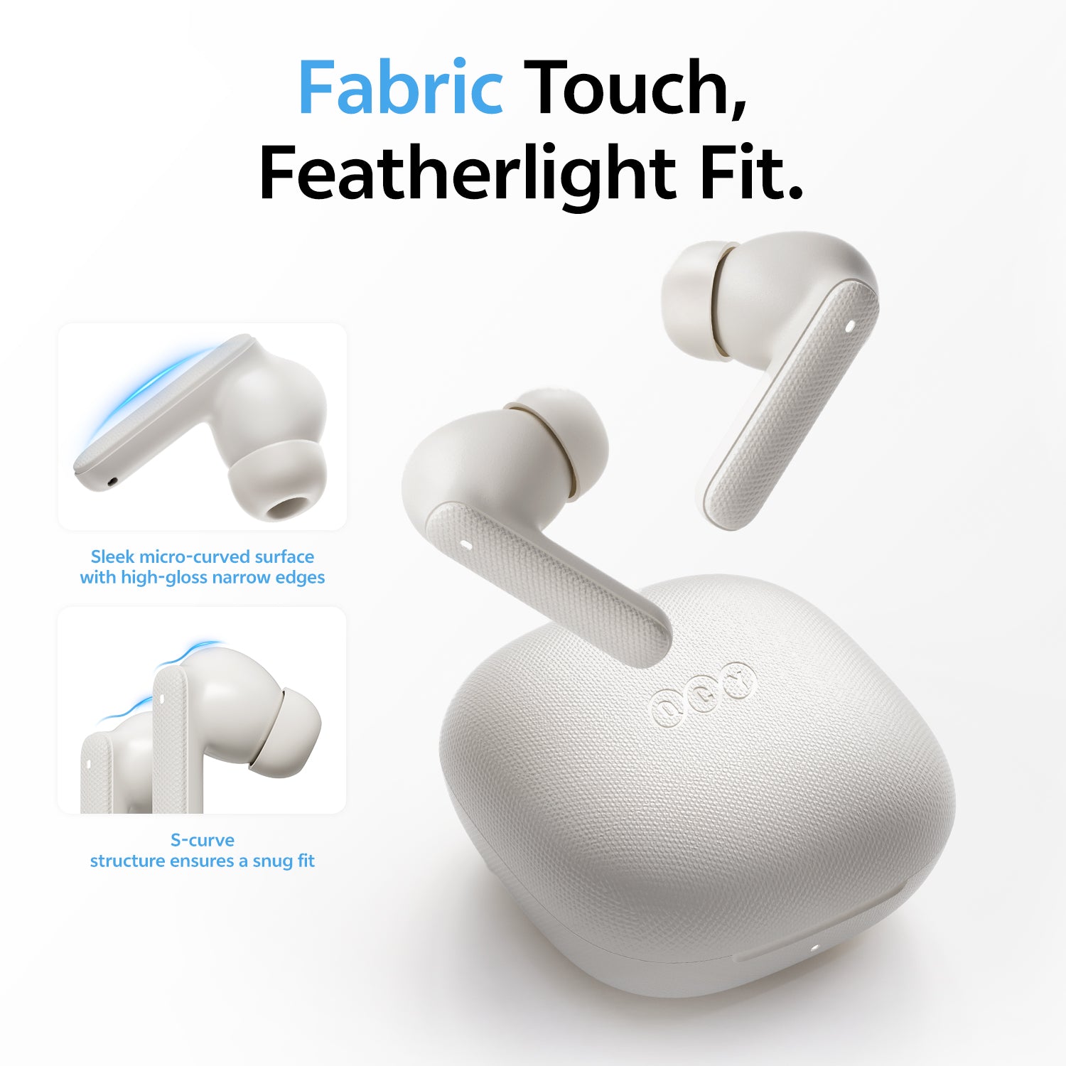 Picture of QCY Buds QT43 True Wireless Earbuds. Fabric Texture and Super Light weight Earbuds