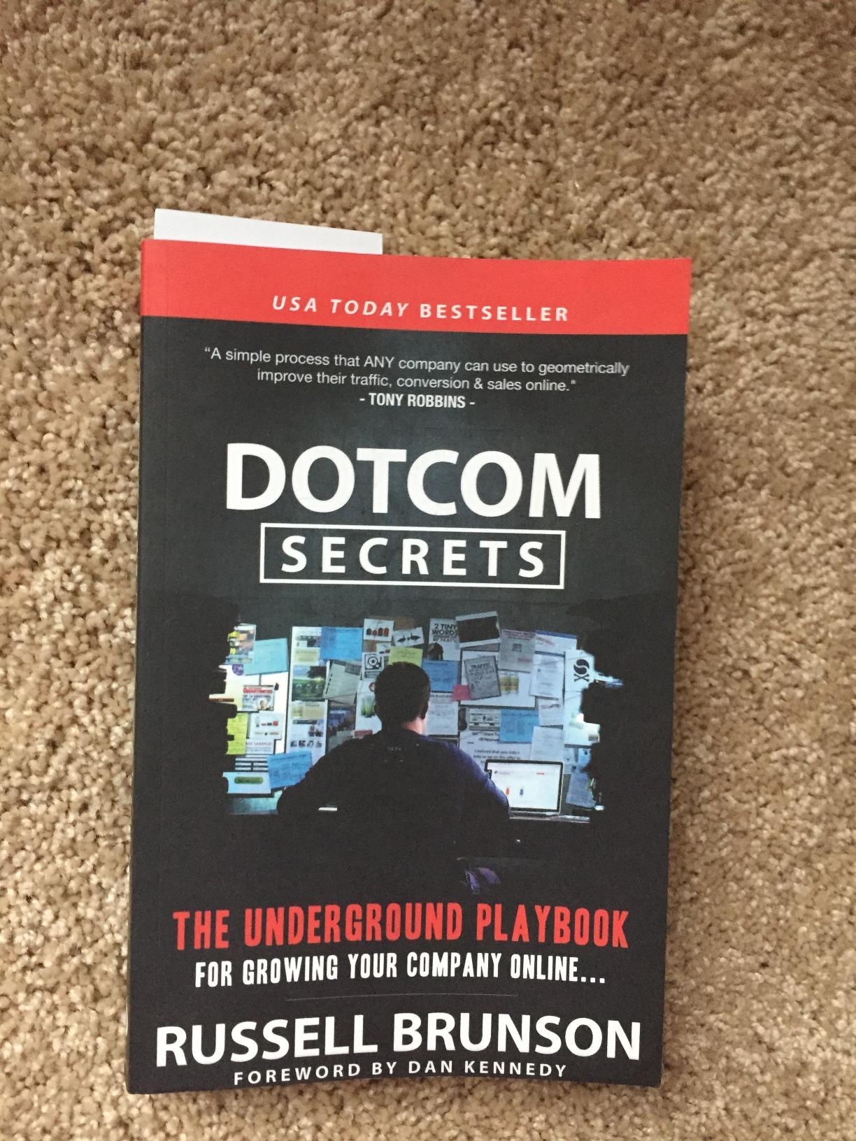 Picture of Dotcom Secrets: The Underground Playbook for Growing Your Company Online with Sales Funnels