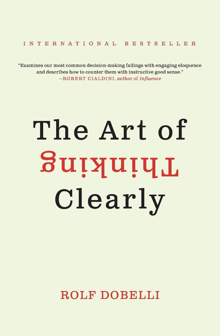 Picture of The Art of Thinking Clearly by Rolf Dobelli - Yellow - Paperback