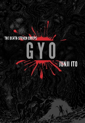 Picture of Gyo (2-in-1 Deluxe Edition) by Junji Ito (Black & White Print - Paperback)