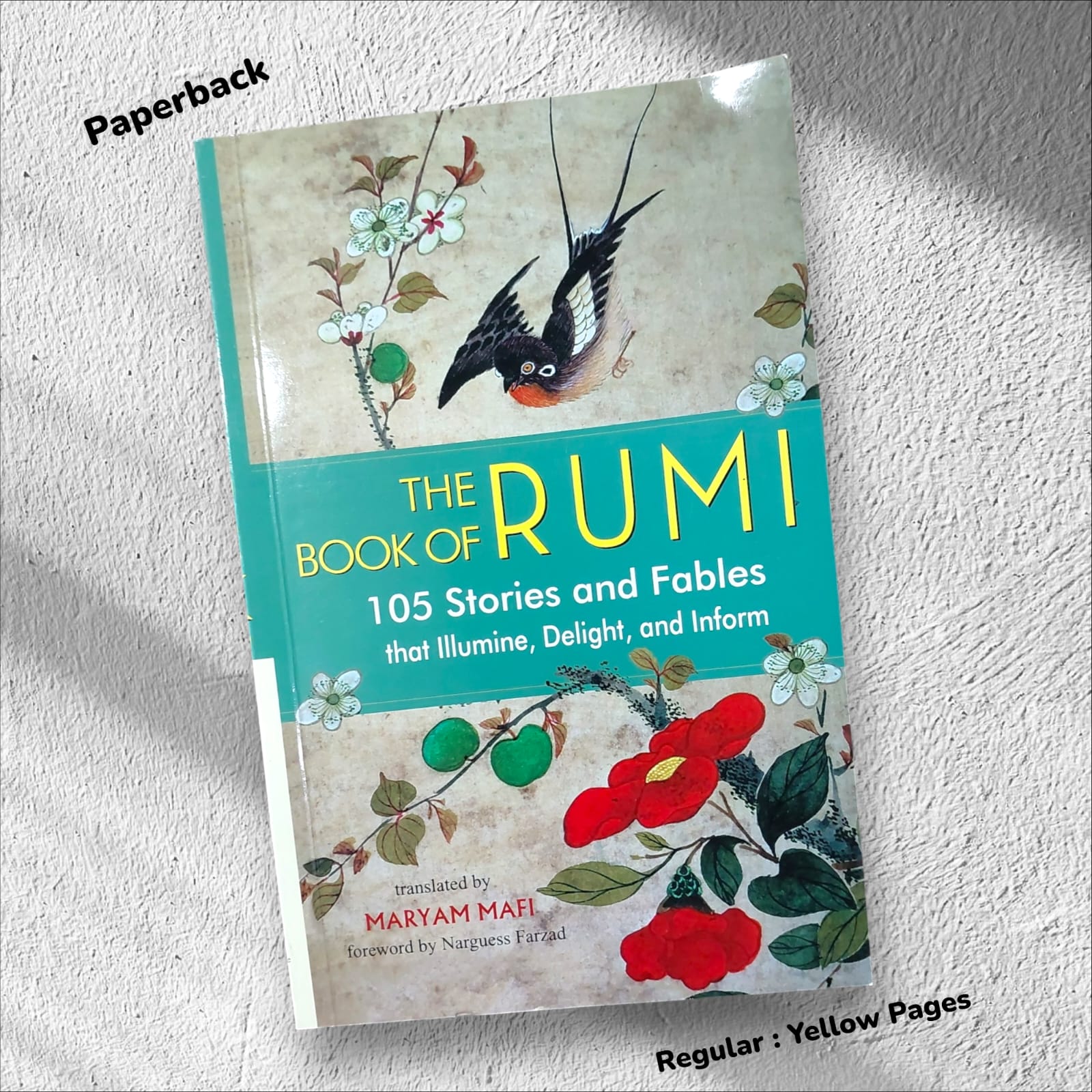 Picture of The Book of Rumi: 105 Stories and Fables that Illumine, Delight, and Inform (Paperback)