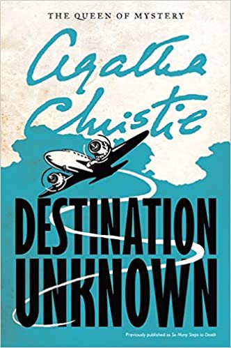 Picture of Destination Unknown by Agatha Christie