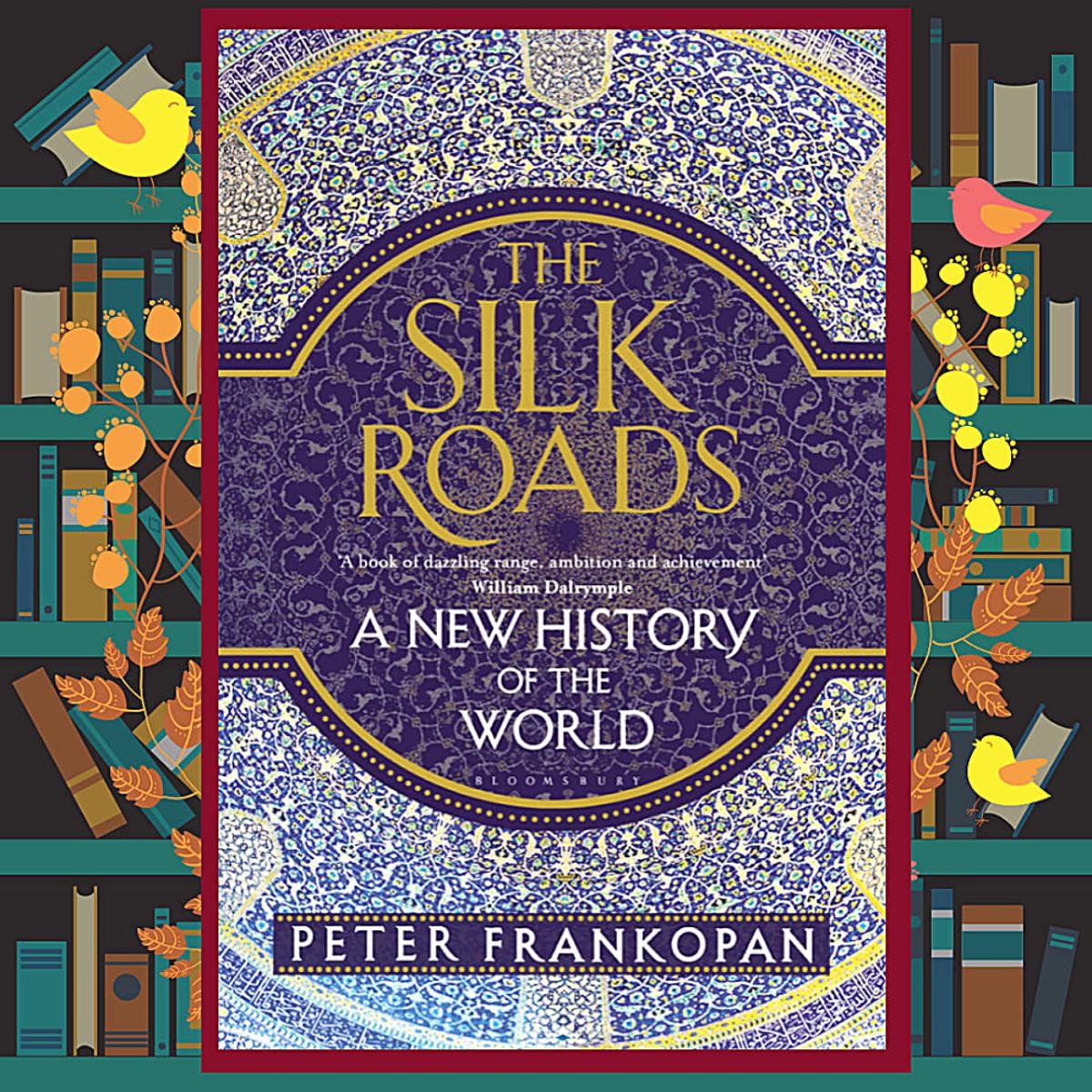 Picture of The Silk Roads: A New History of the World by Peter Frankopan