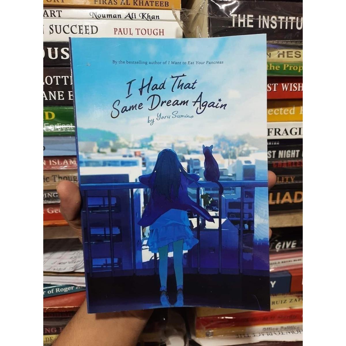 Picture of I Had That Same Dream Again (Light Novel) by Yoru Sumino