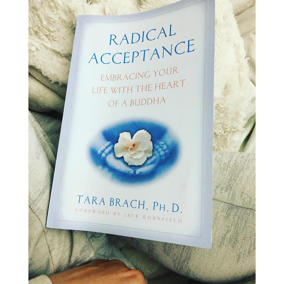 Picture of Radical Acceptance: Embracing Your Life With the Heart of a Buddha by Tara Brach
