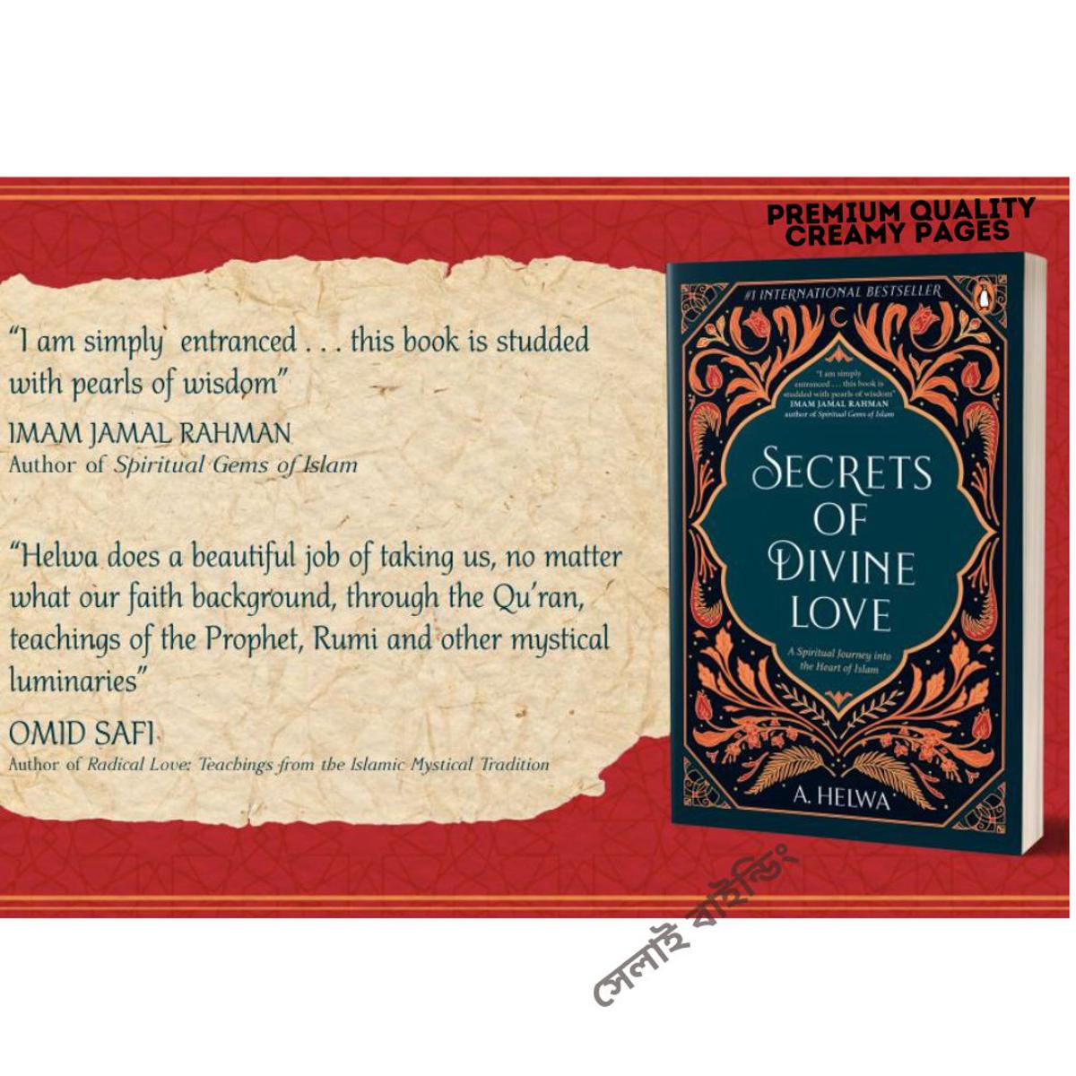 Picture of Secrets of Divine Love: A Spiritual Journey Into the Heart of Islam by A. Helwa