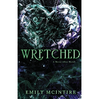 Picture of Wretched (Never After Series Book 3) by Emily McIntire